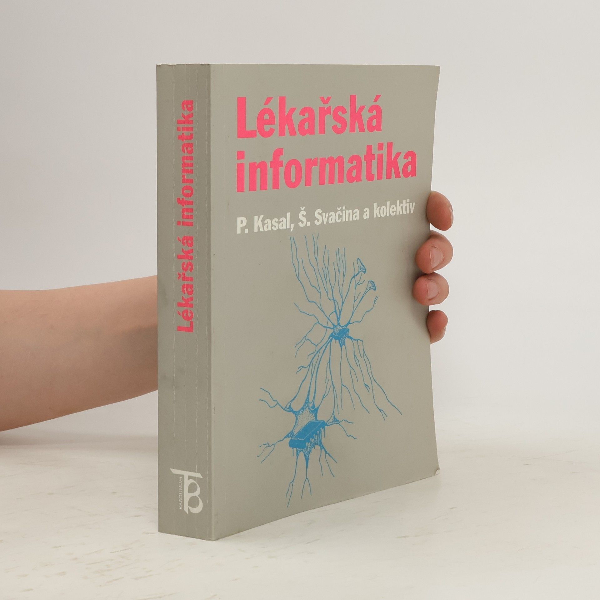 Pavel Kasal Lékařská informatika