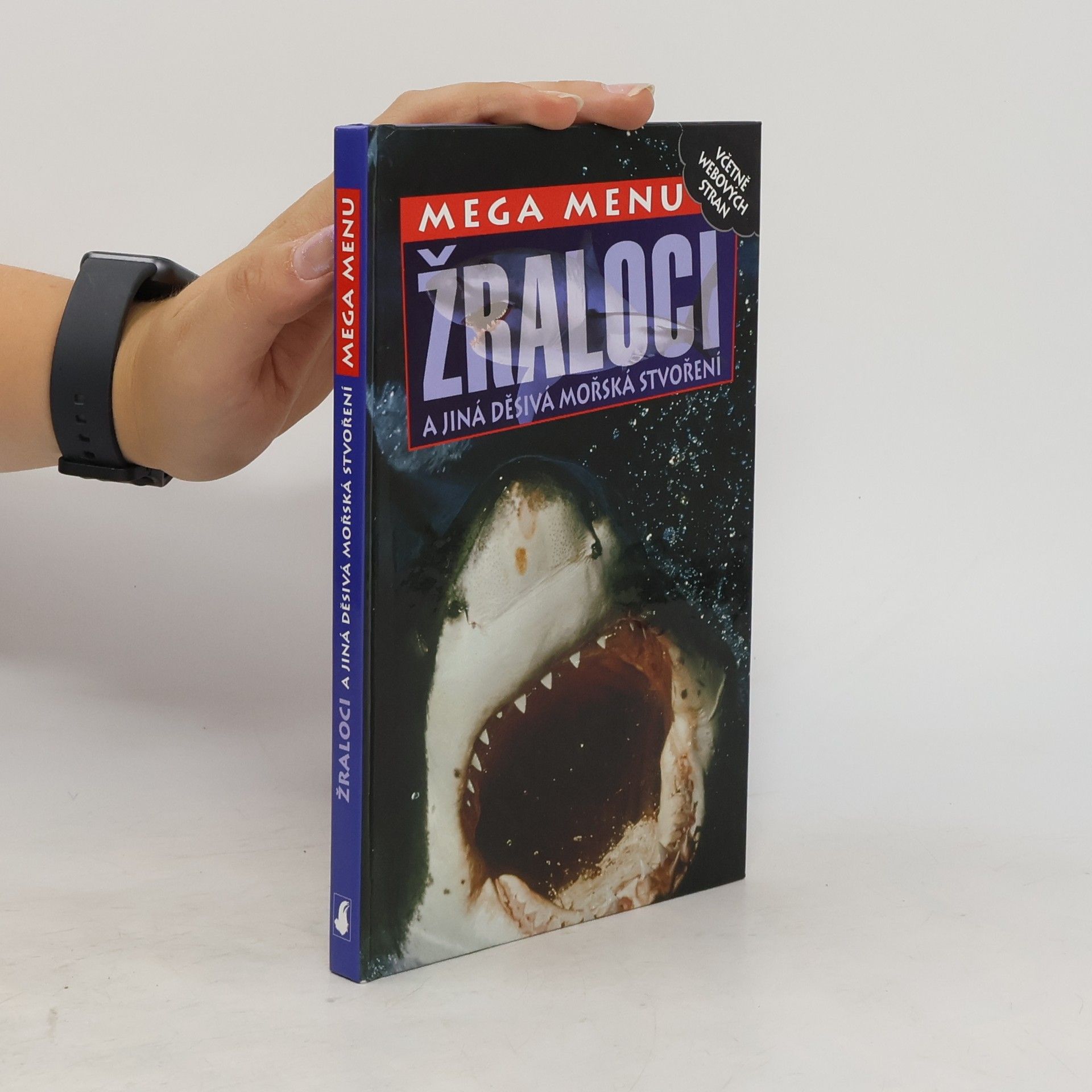 Miranda MacQuitty Žraloci a jiná děsivá mořská stvoření