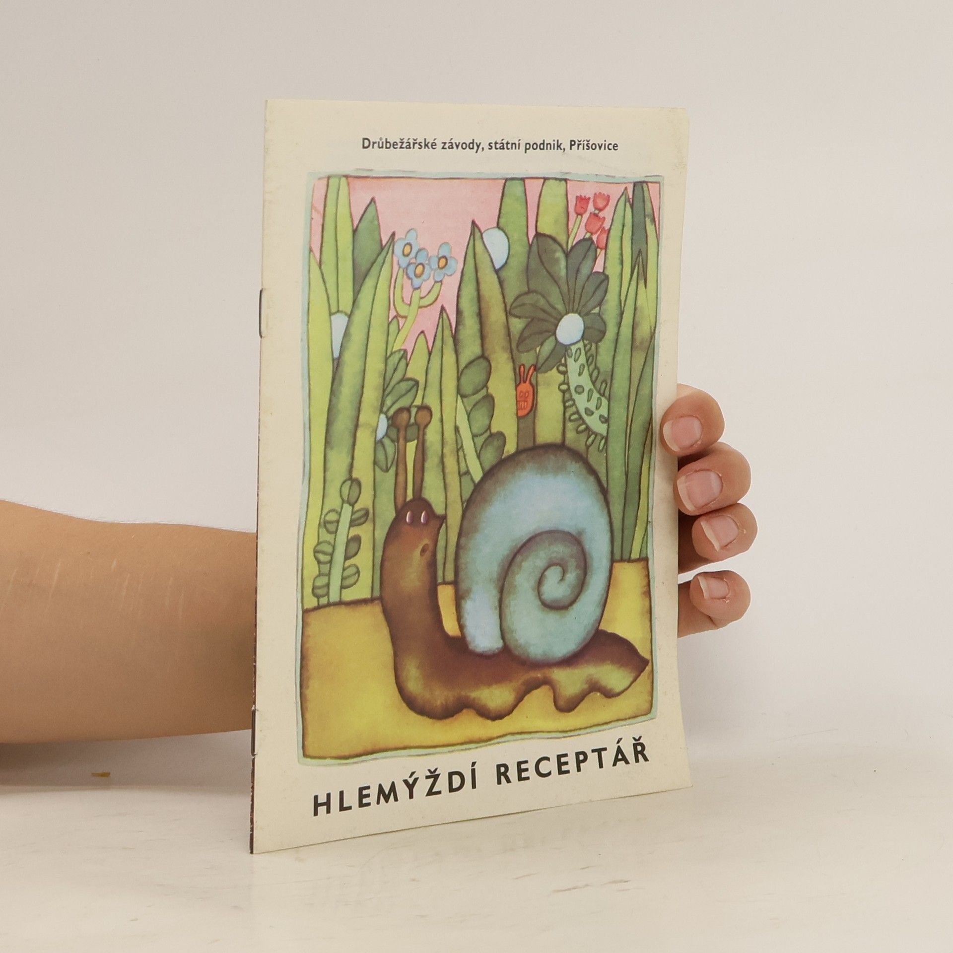 Kolektiv autorů Hlemýždí receptář