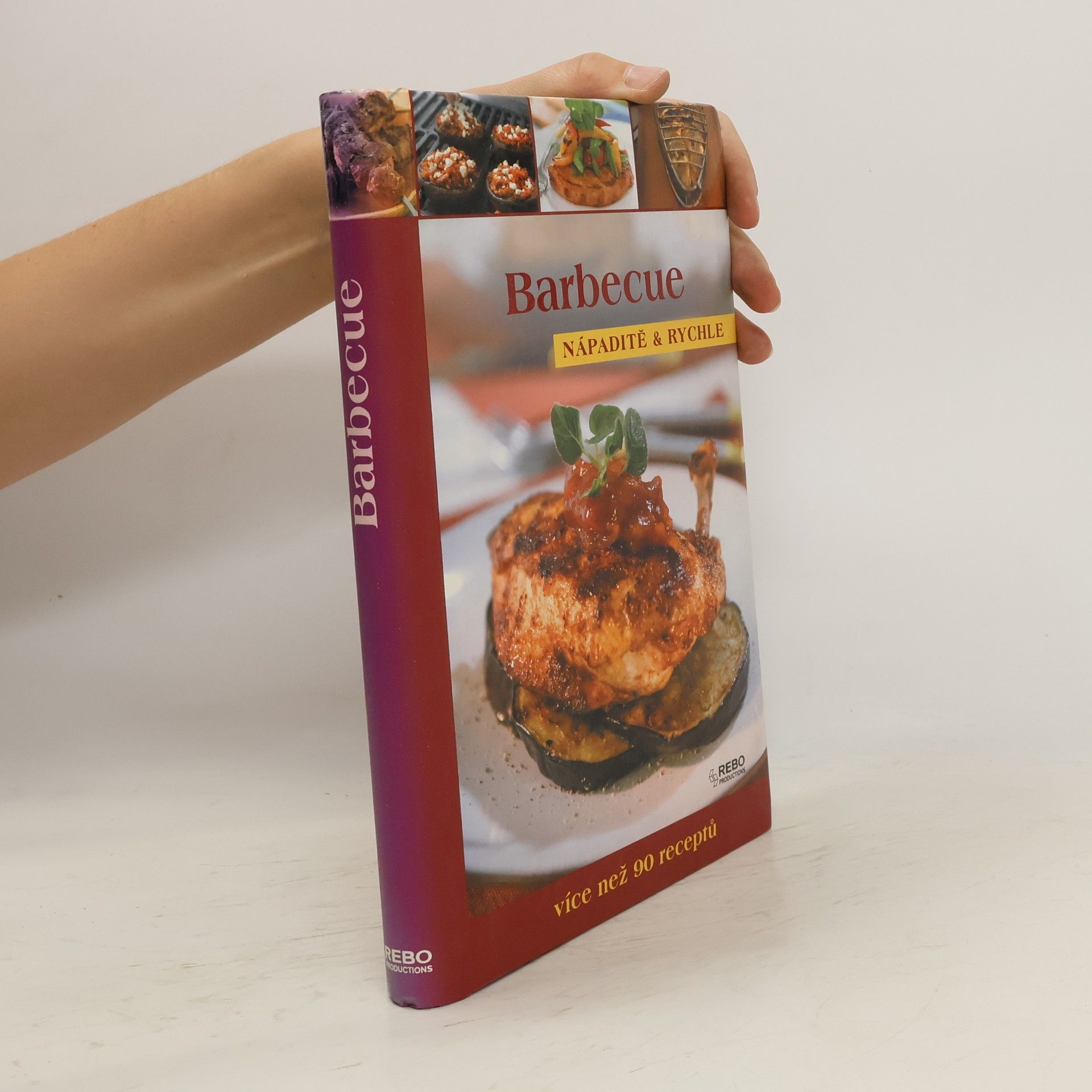 Barbecue - Nápaditě a rychle