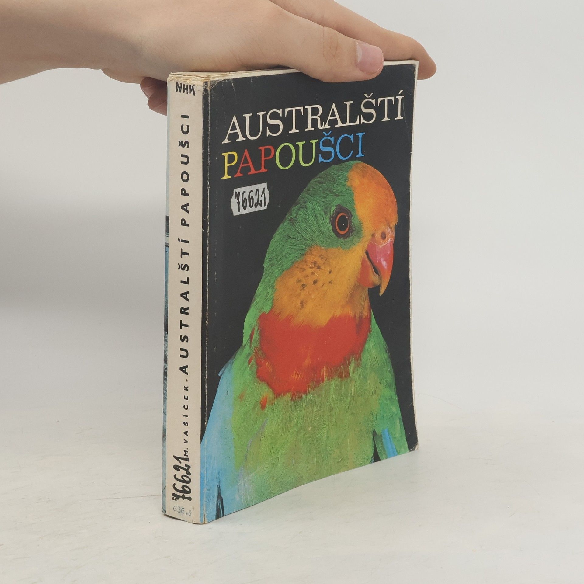 Milan Vašíček Australští papoušci