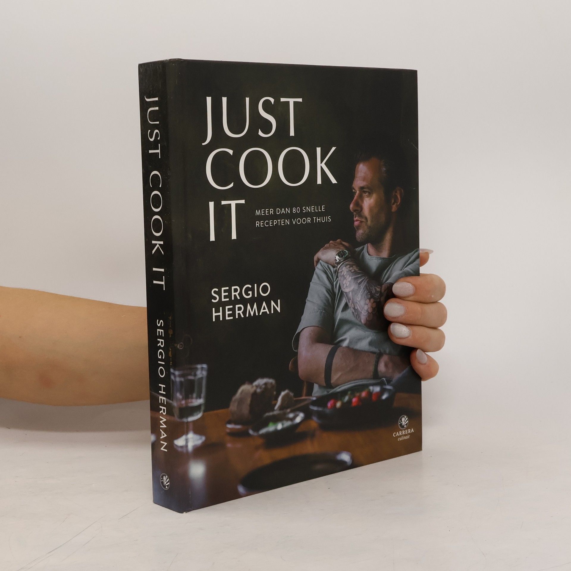 Sergio Herman Just Cook It