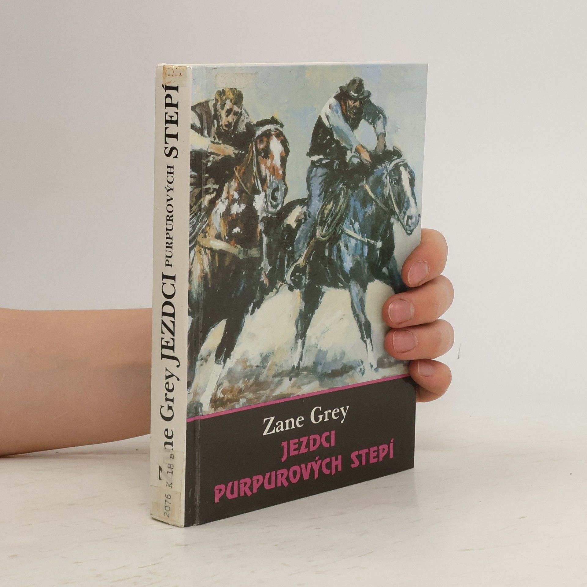 Zane Grey Jezdci purpurových stepí