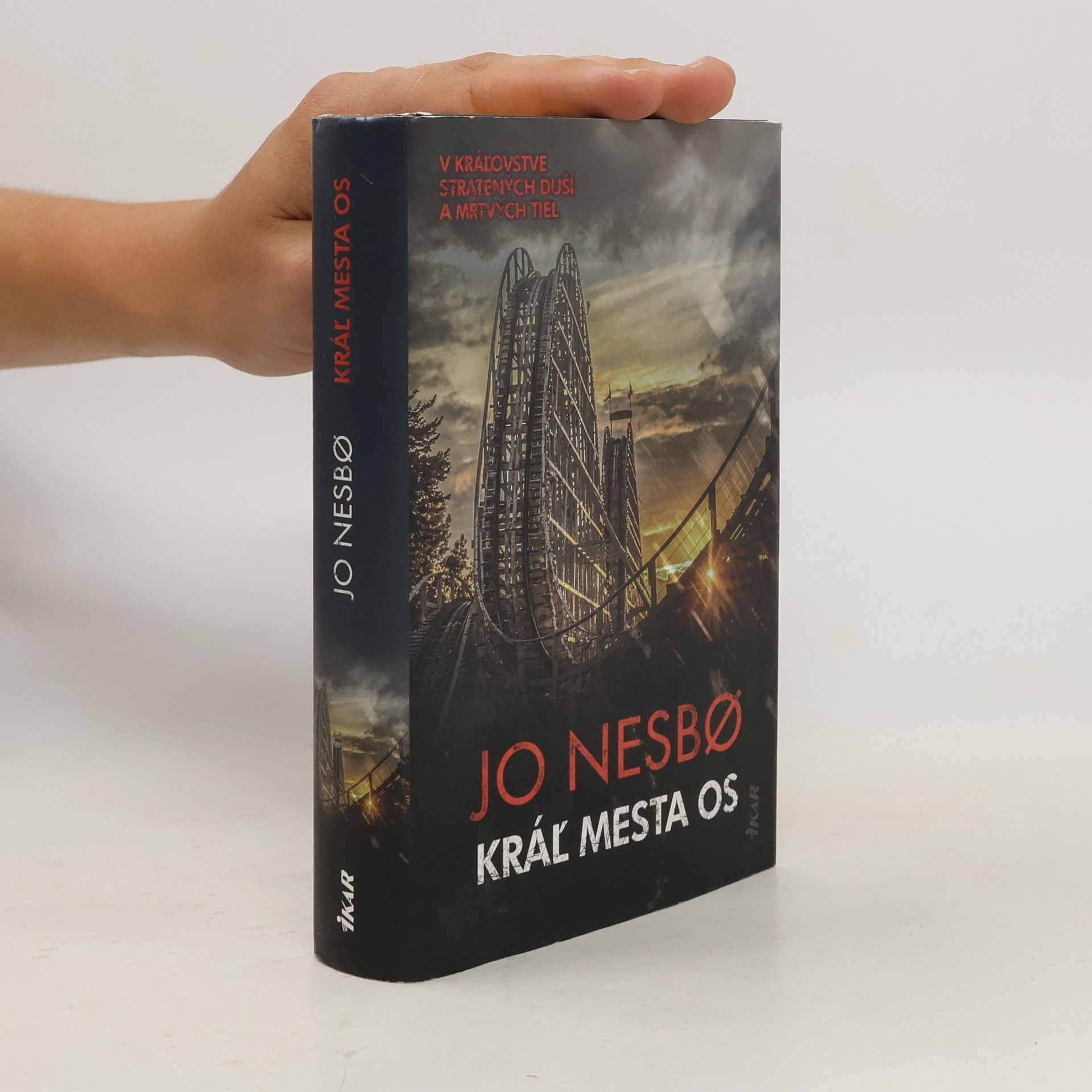 Jo Nesbø Kráľ mesta Os