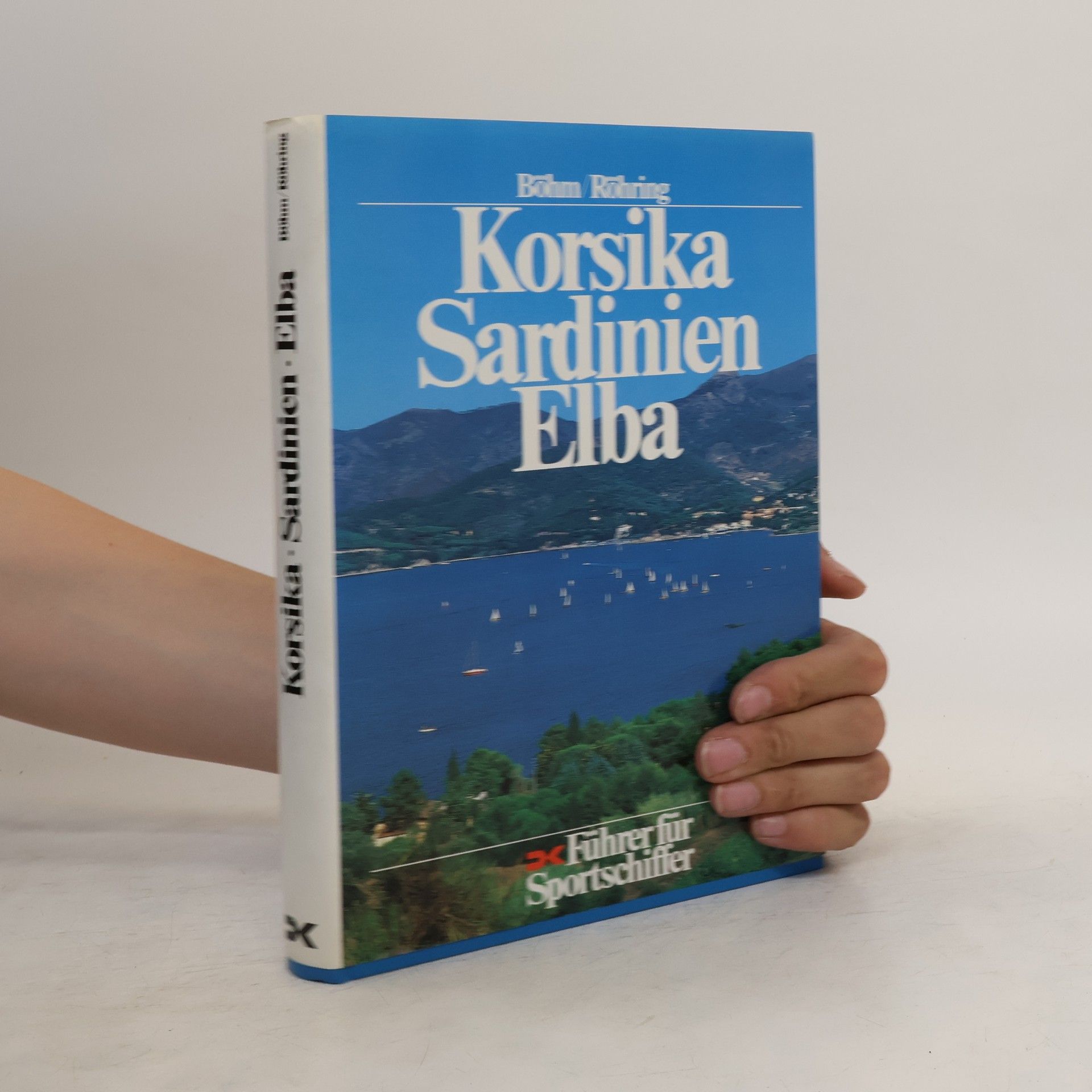 Barbara Böhm Korsika, Sardinien, Elba