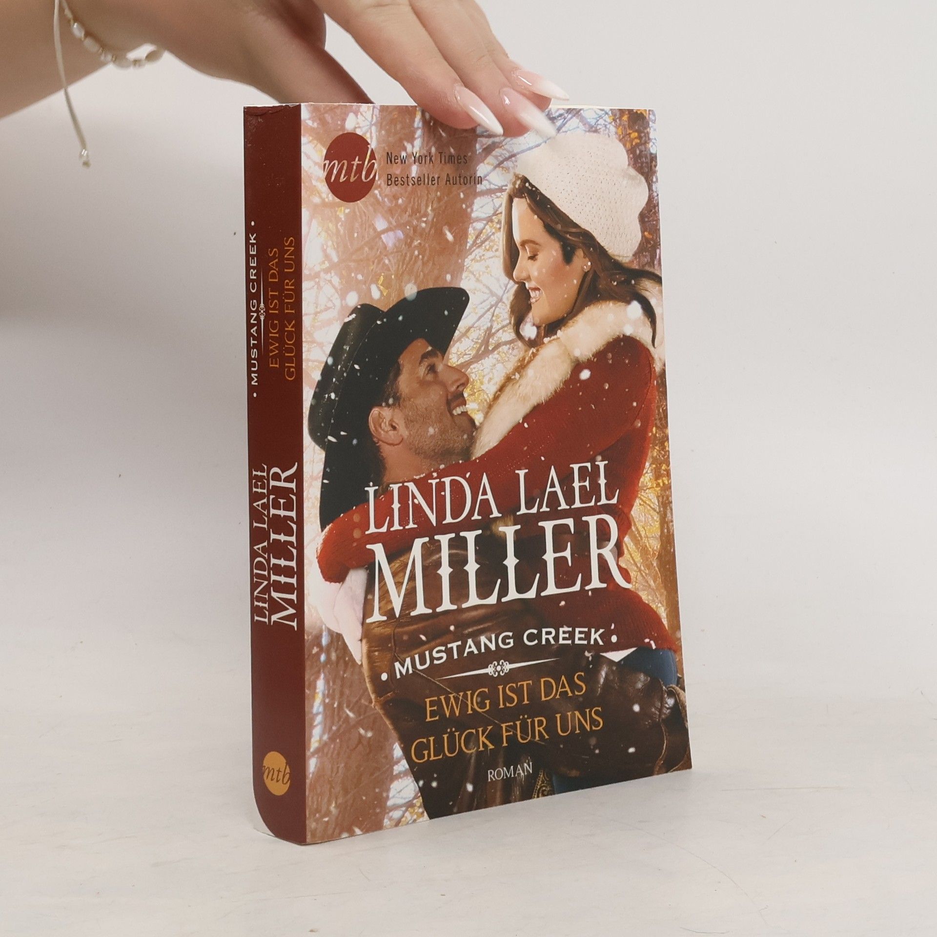 Linda Lael Miller Mustang Creek - ewig ist das Glück für uns