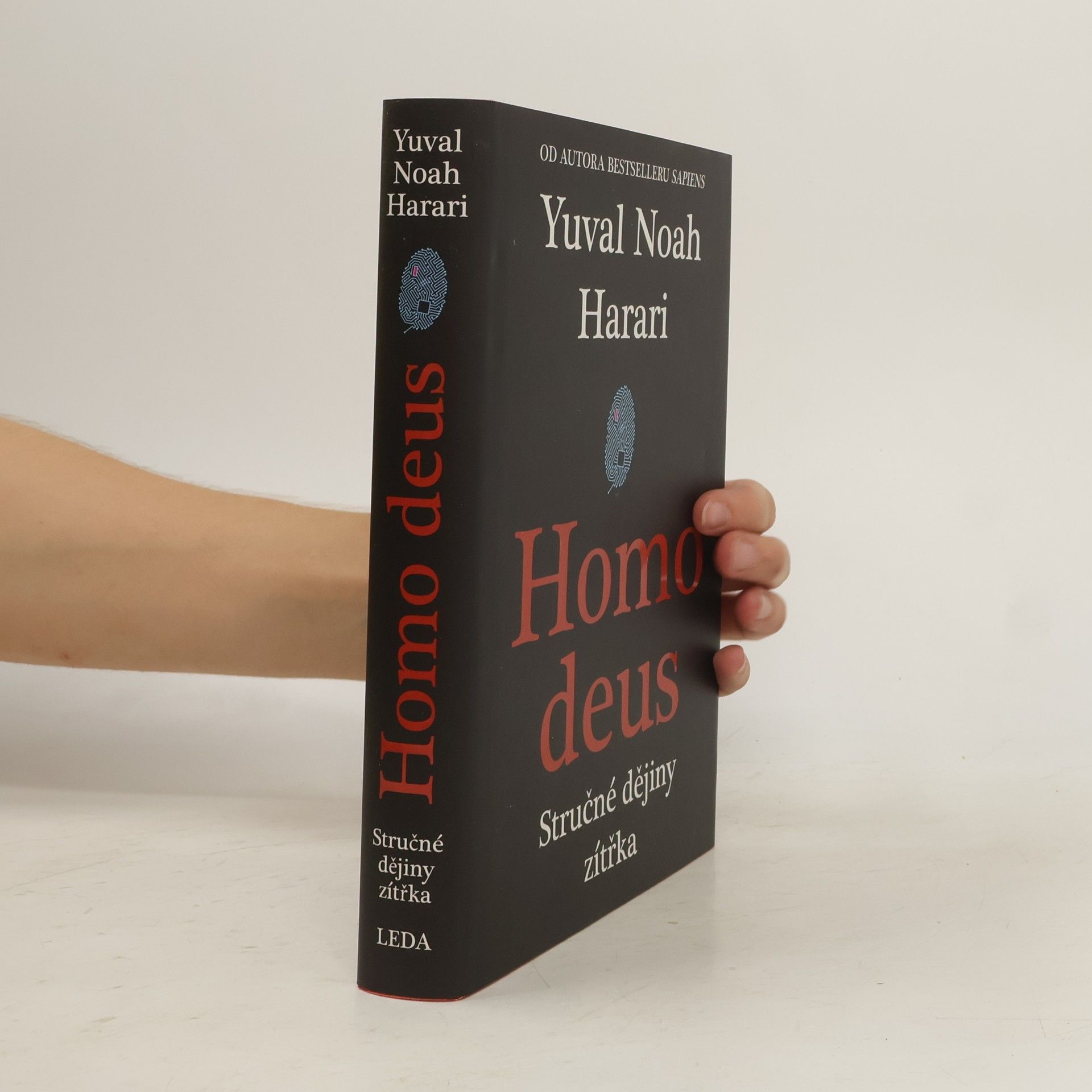 Yuval Noah Harari Homo deus. Stručné dějiny zítřka