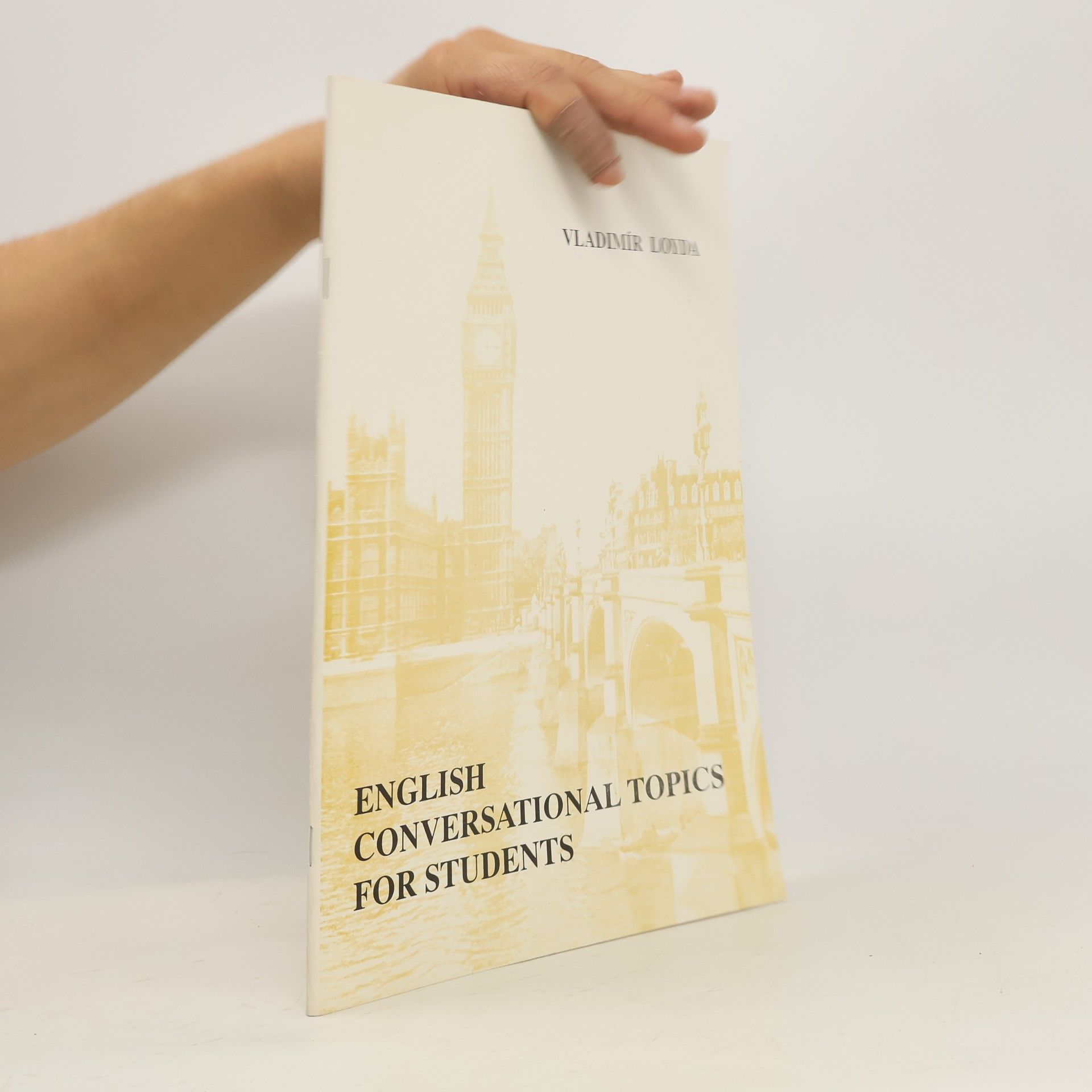 Autores varios English Conversational Topics for Students