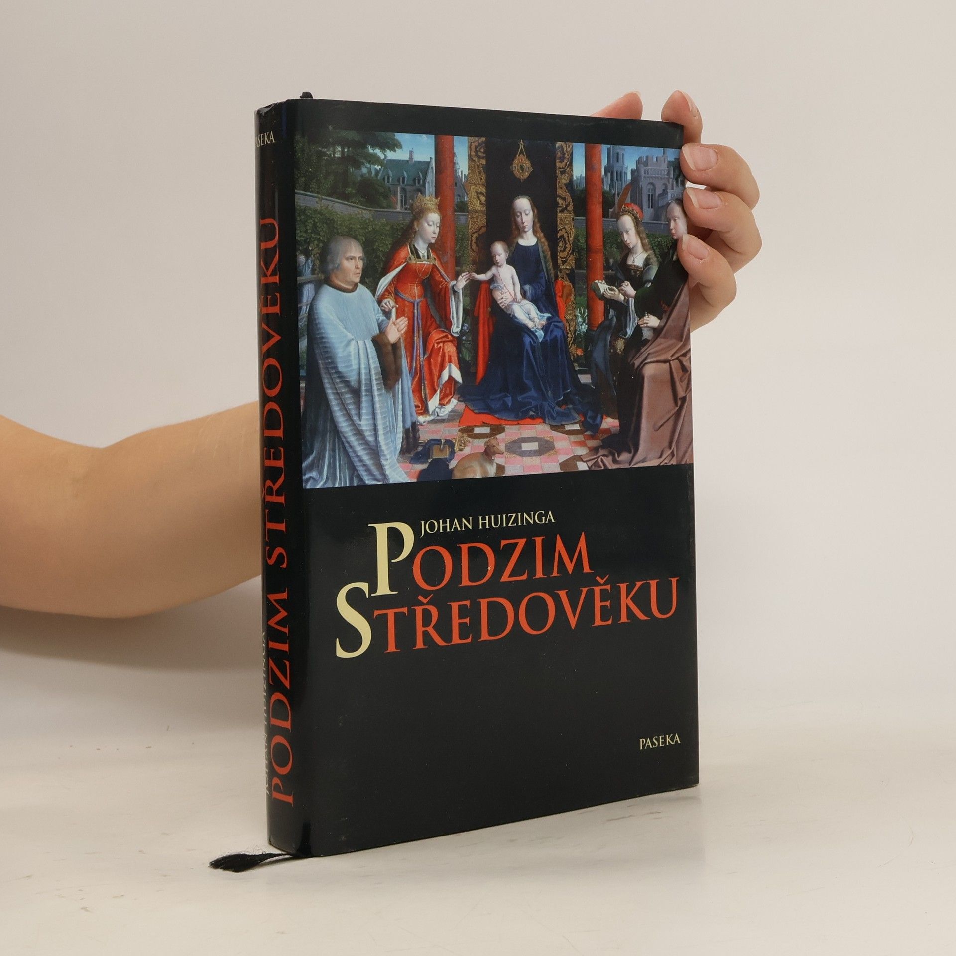 Johan Huizinga Podzim středověku