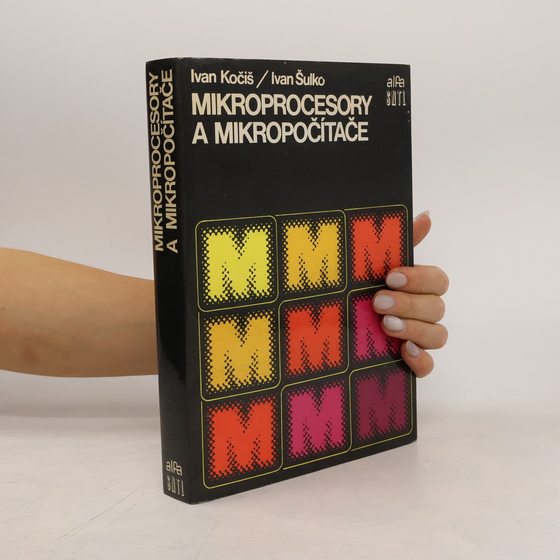 Ivan Kočiš Mikroprocesory a mikropočítače