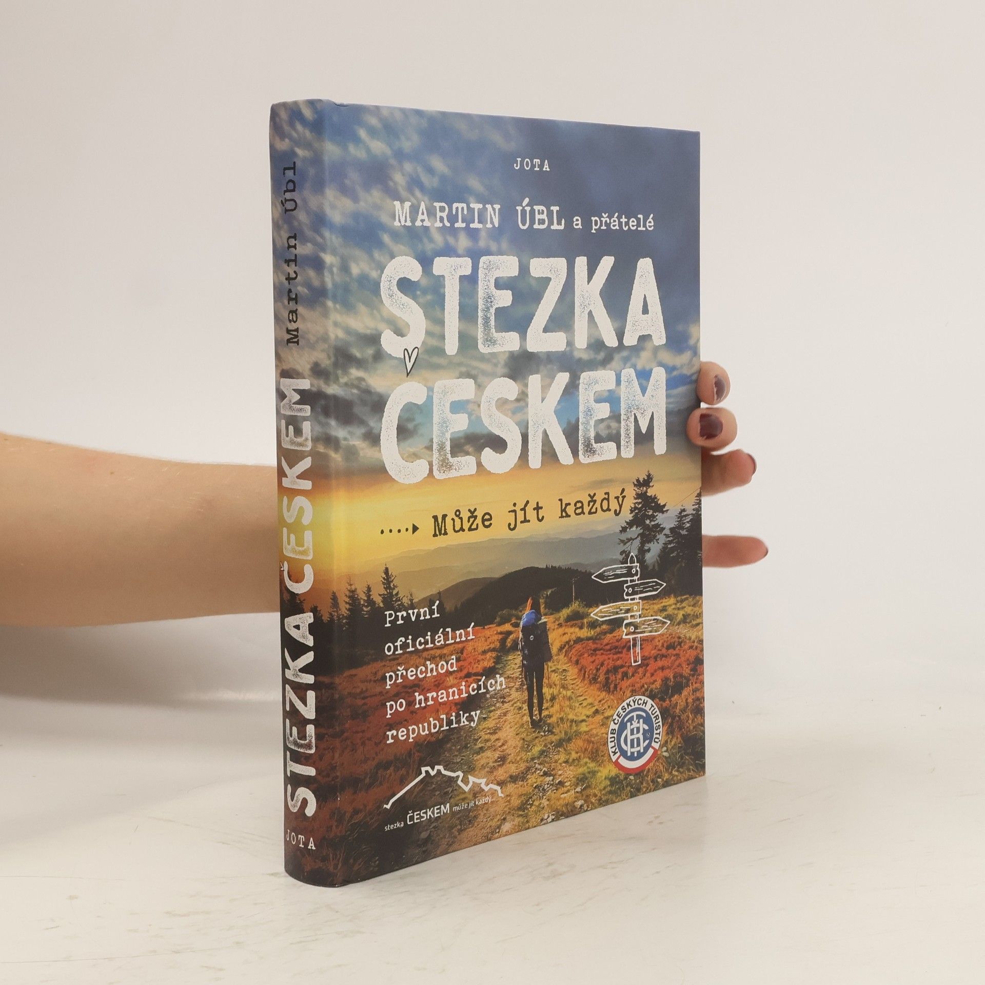 Martin Úbl Stezka Českem : může jít každý