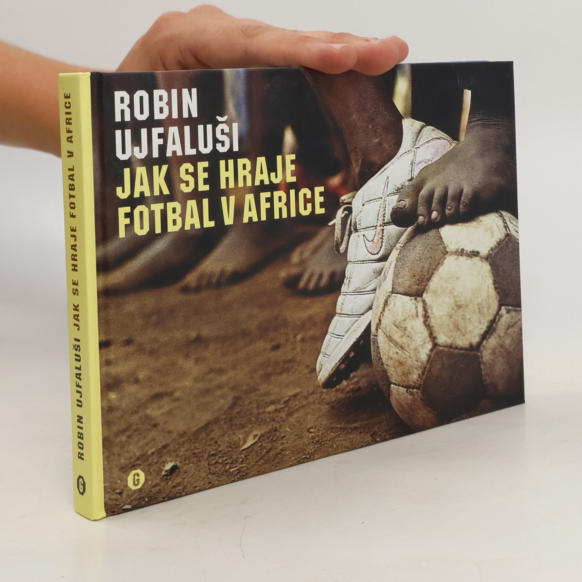Robin Ujfaluši Jak se hraje fotbal v Africe