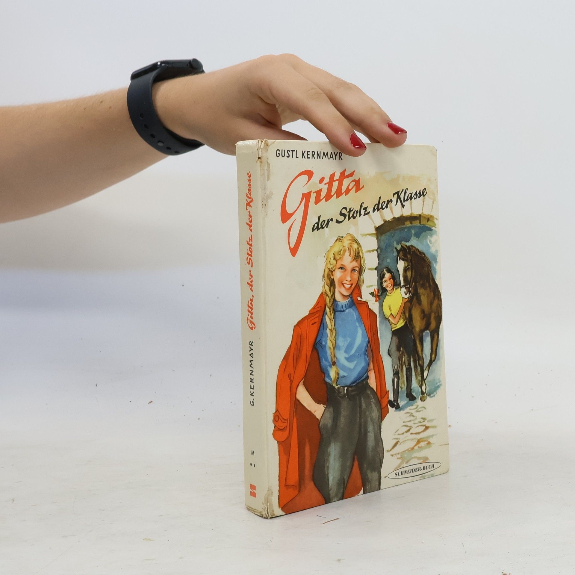 Hans Gustl Kernmayr Gitta der Stolz der Klasse