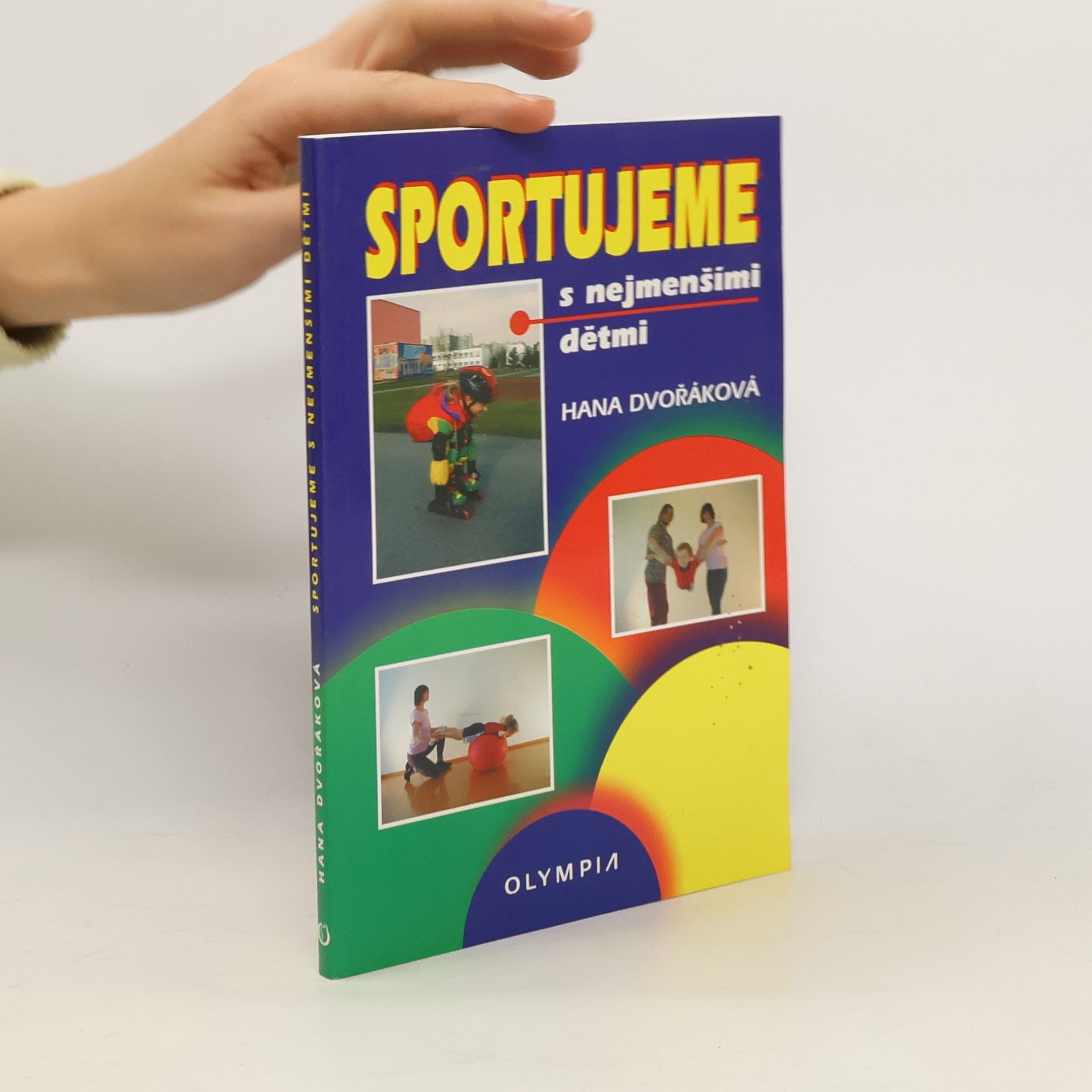Hana Dvořáková Sportujeme s nejmenšími dětmi