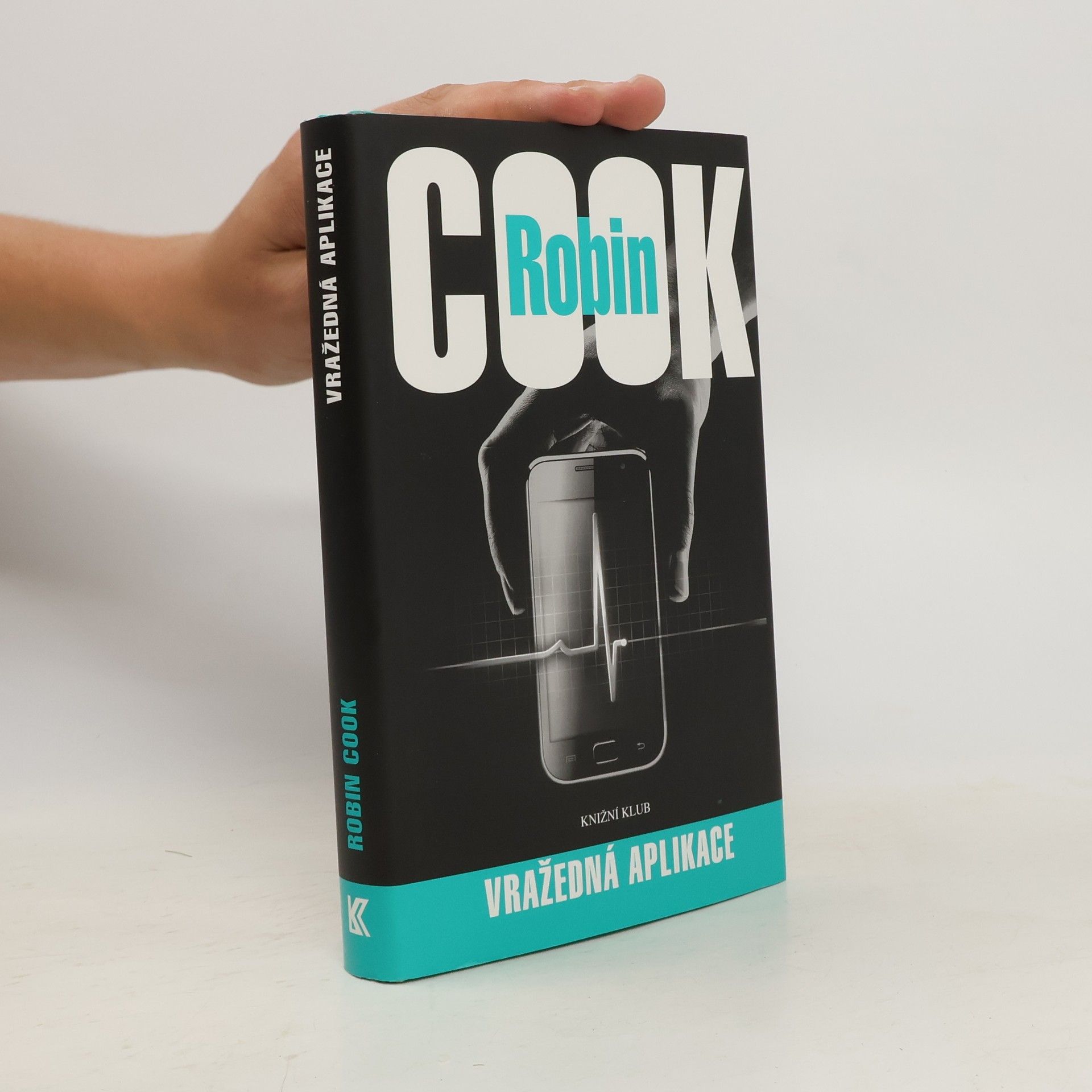Robin Cook Vražedná aplikace