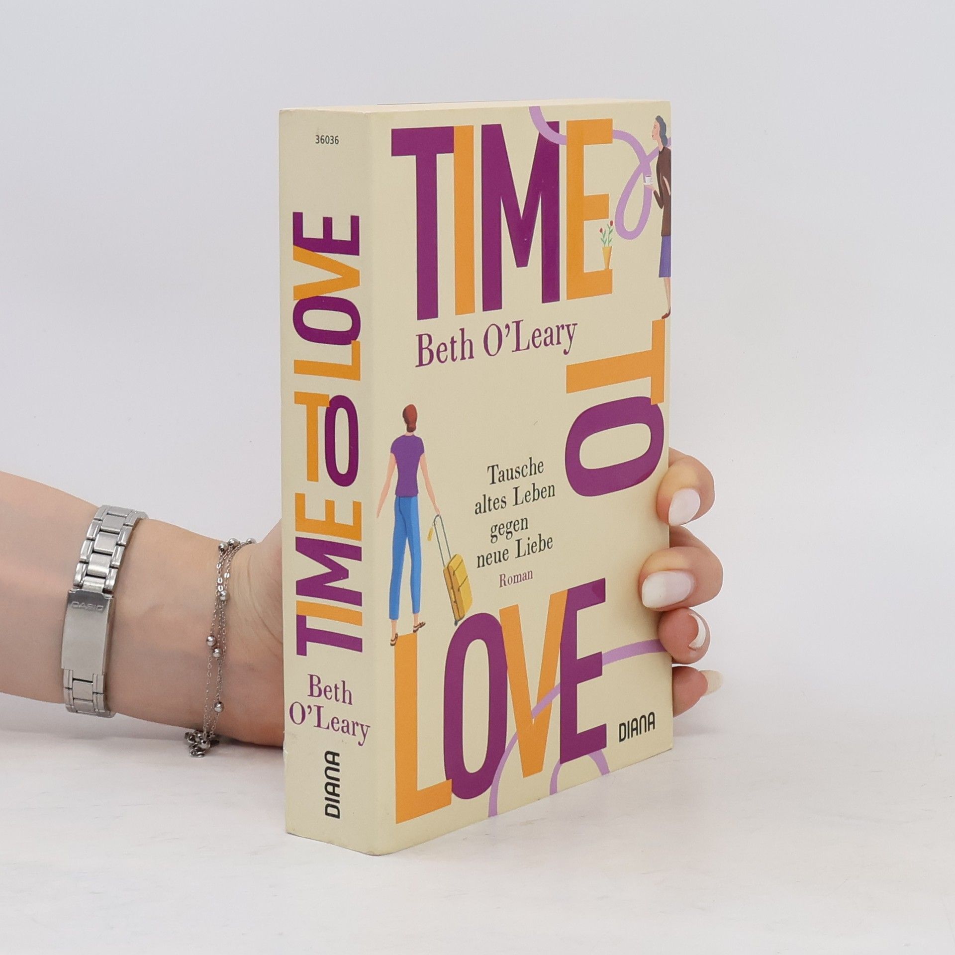 Beth O'Leary Time to Love. Tausche altes Leben gegen neue Liebe