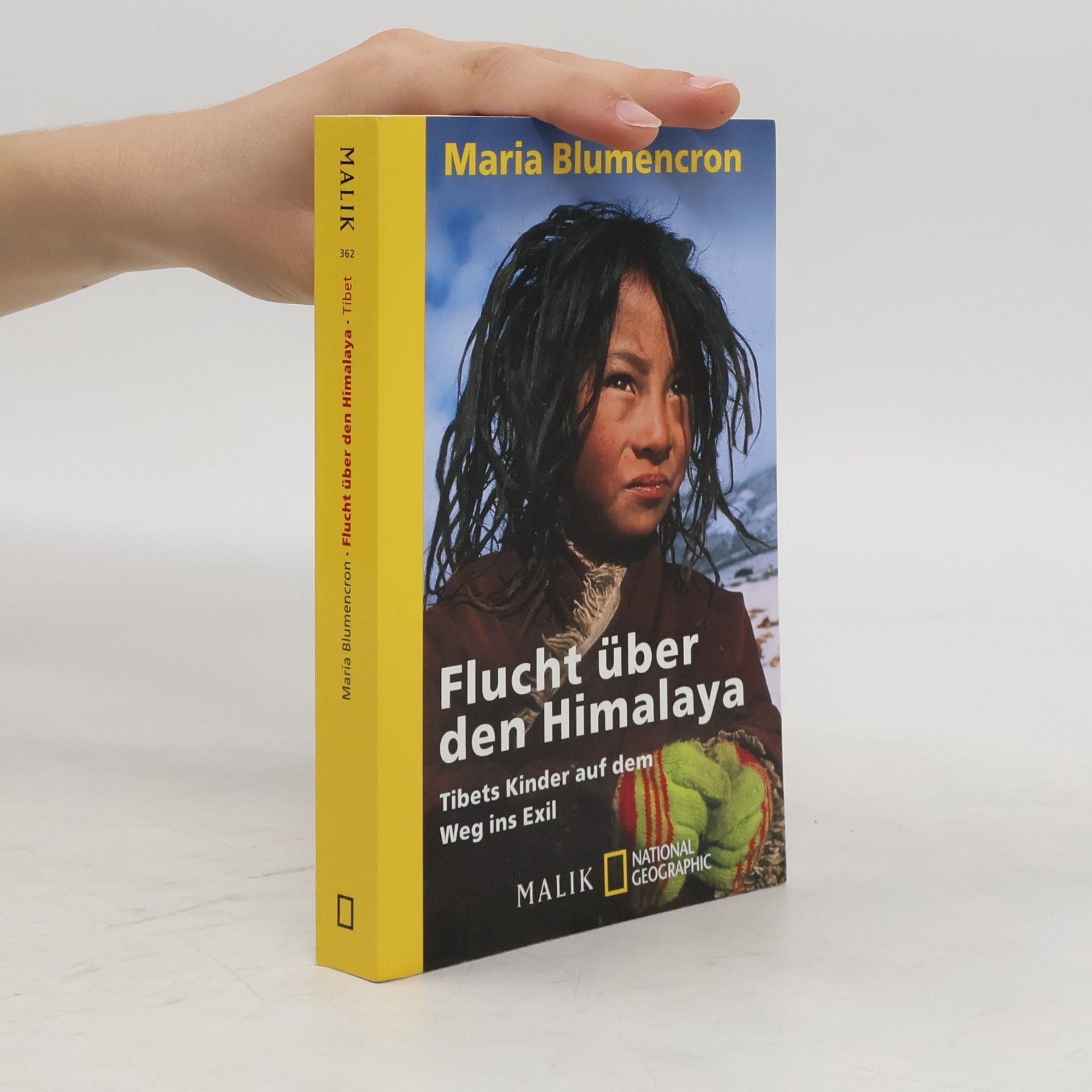 Maria von Blumencron Flucht über den Himalaya