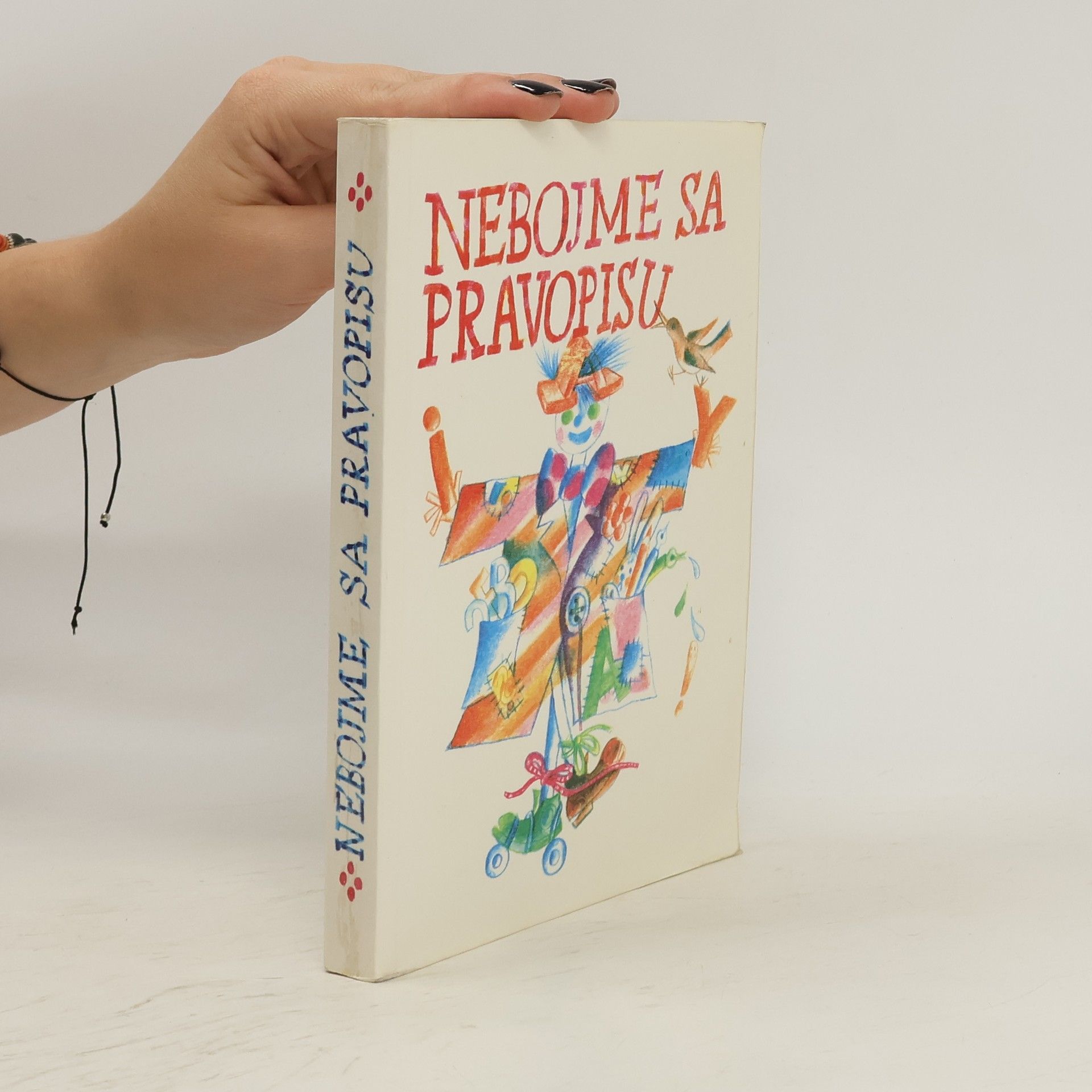 Valéria Betáková Nebojme sa pravopisu