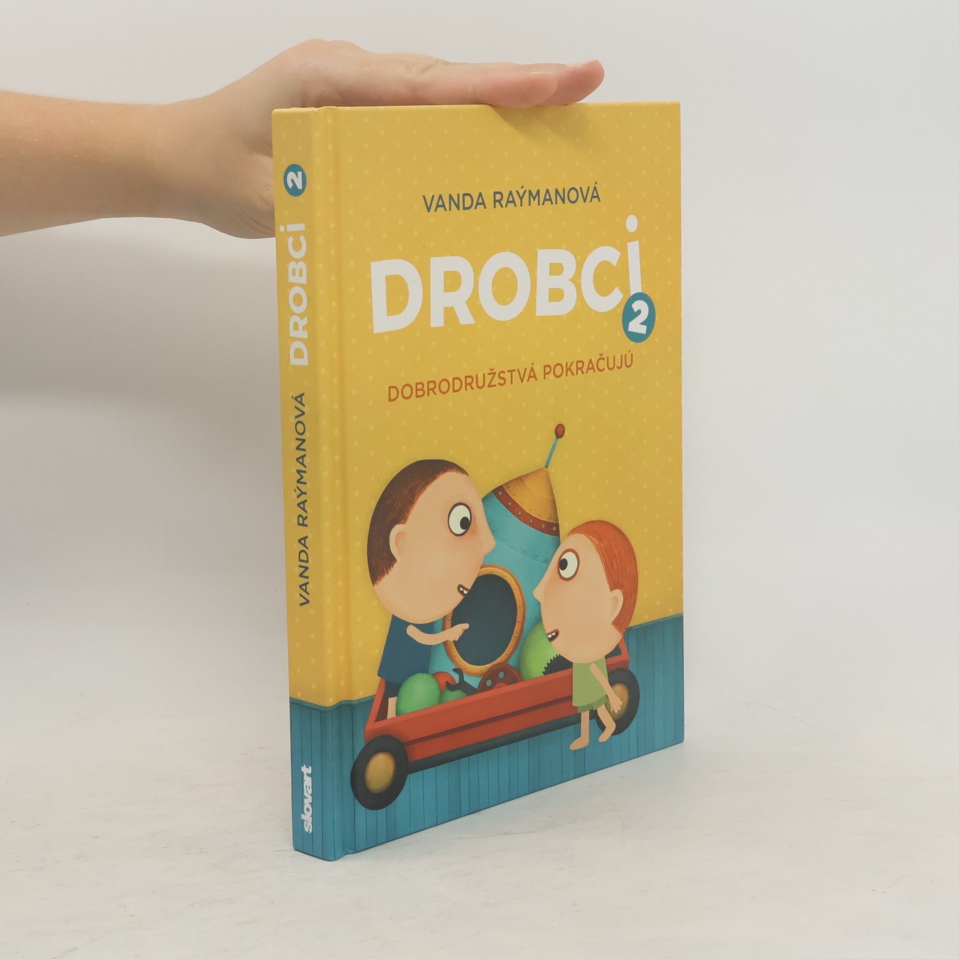 Vanda Raýmanová Drobci 2: Dobrodružstvá pokračujú