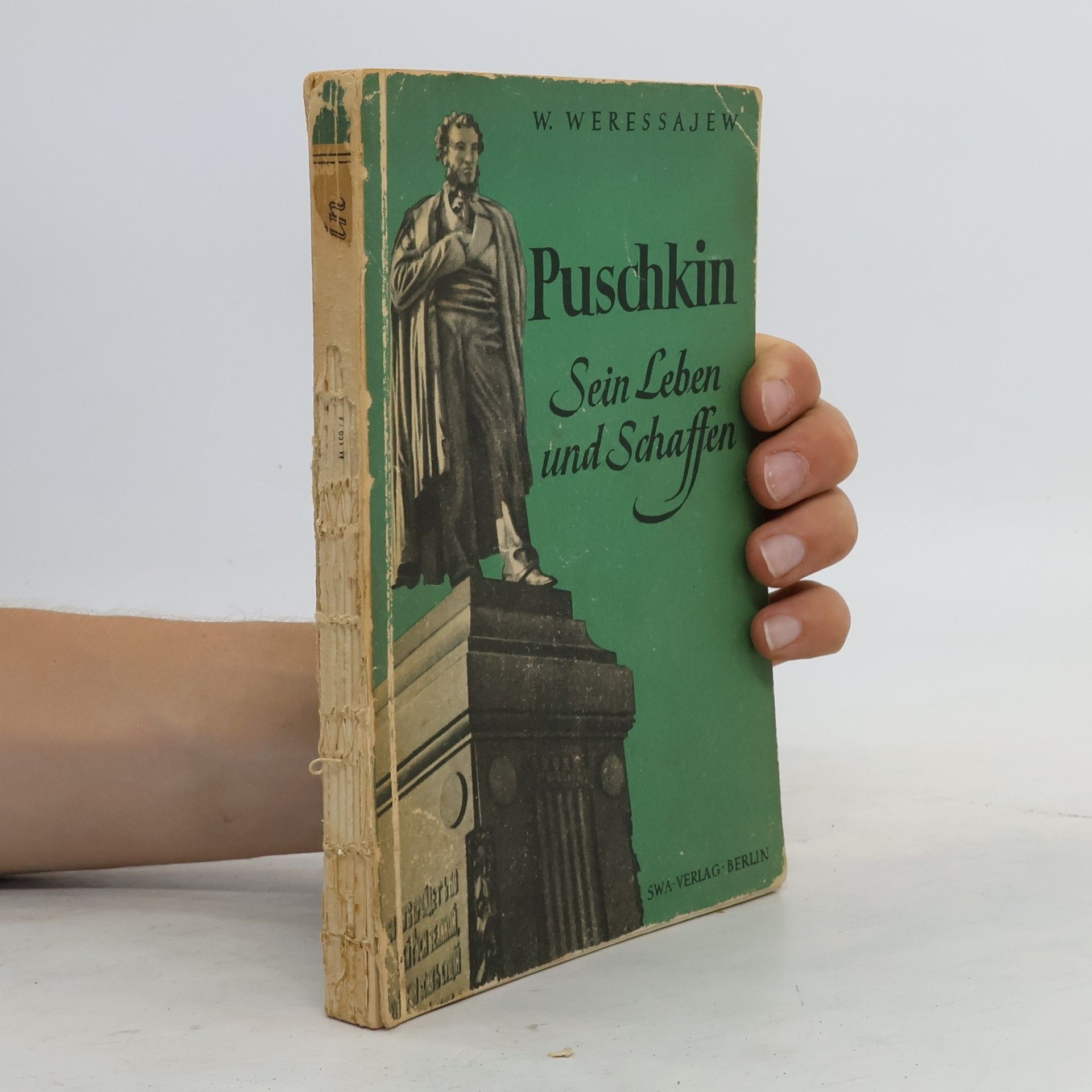 W. Weressajew Puschkin. Sein Leben und Schaffen