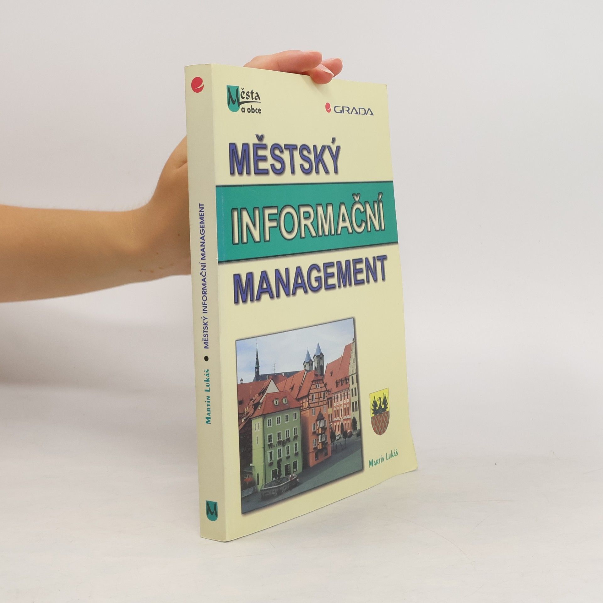Martin Lukáš Městský informační management