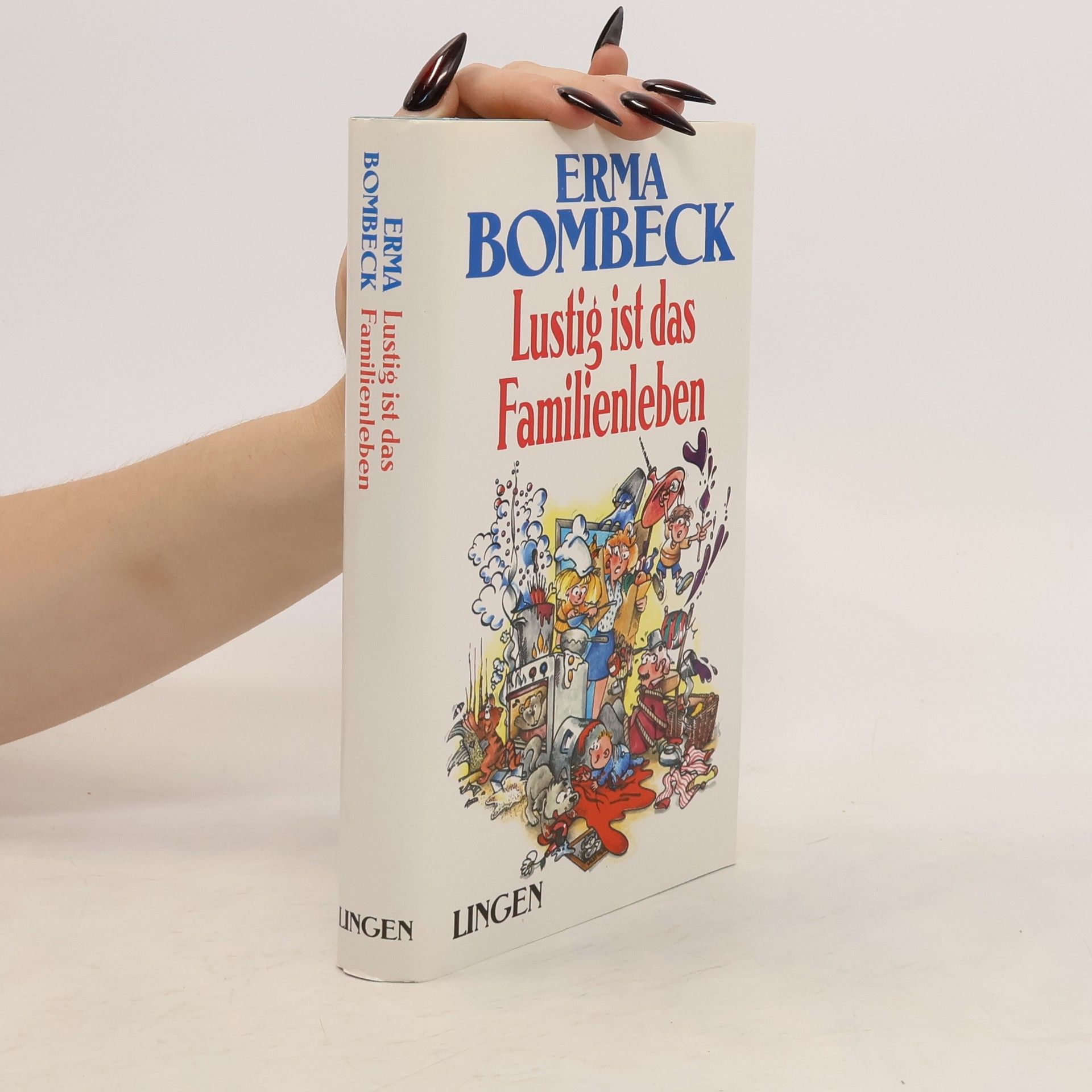 Erma Bombeck Lustig ist das Familienleben