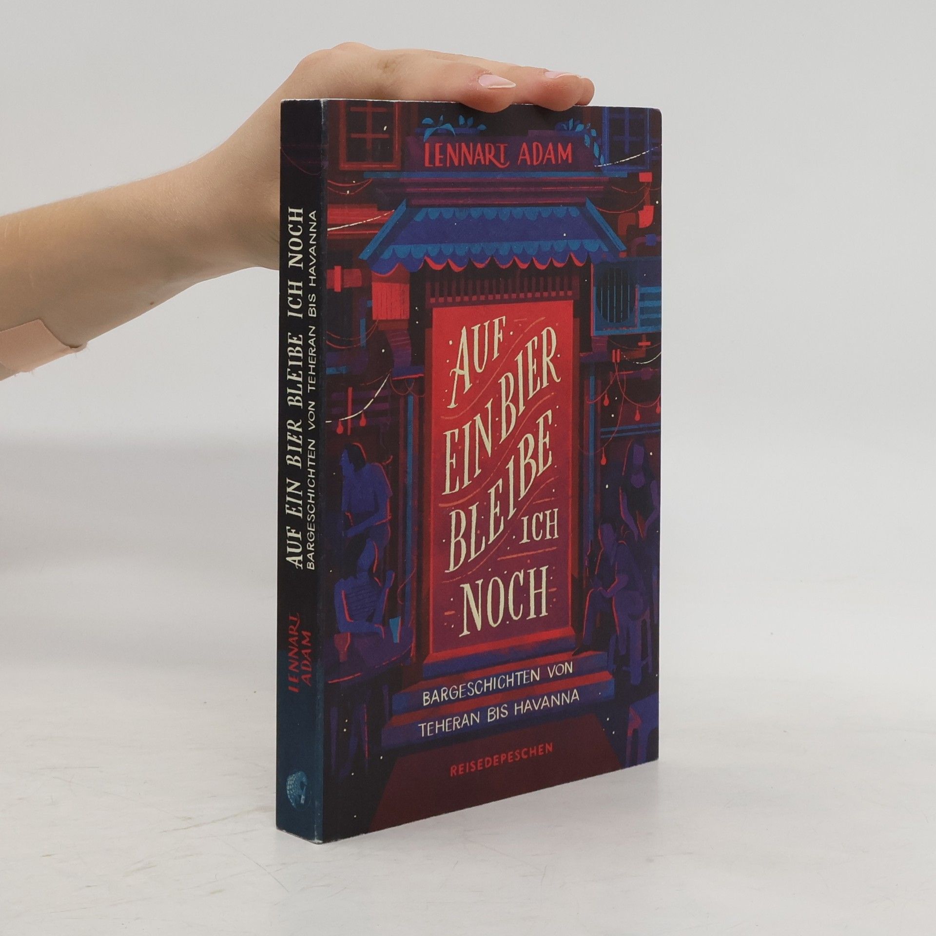 Lennart Adam Auf ein Bier bleibe ich noch