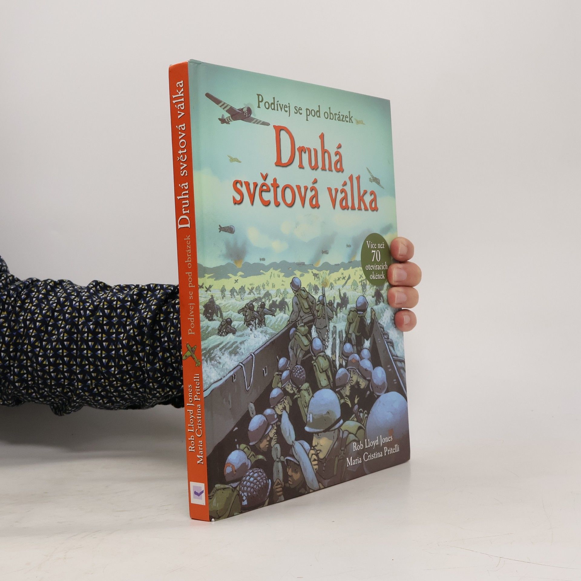 Rob Lloyd Jones Druhá světová válka - Podívej se pod obrázek