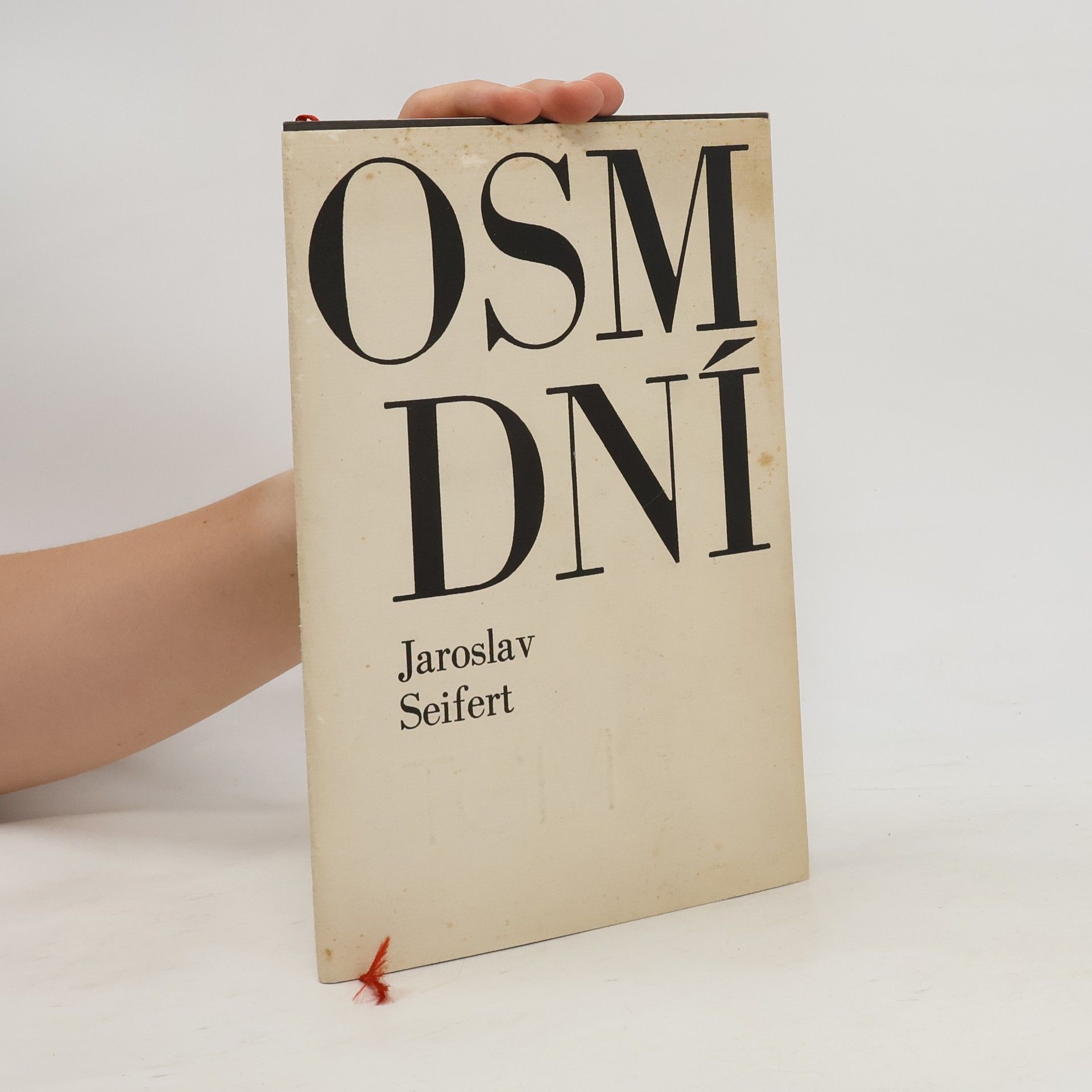 Jaroslav Seifert Osm dní