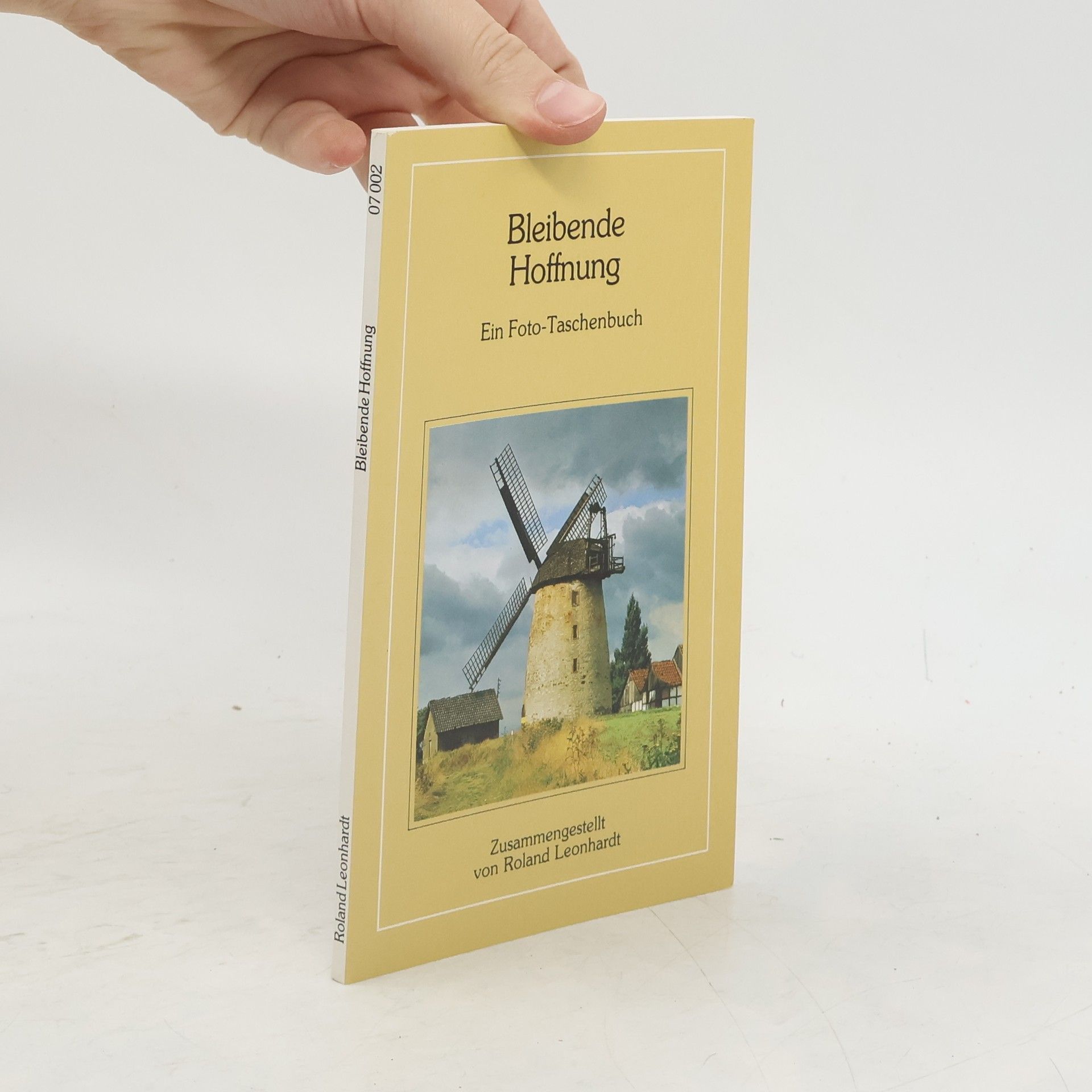 Roland Leonhardt Bleibende Hoffnung