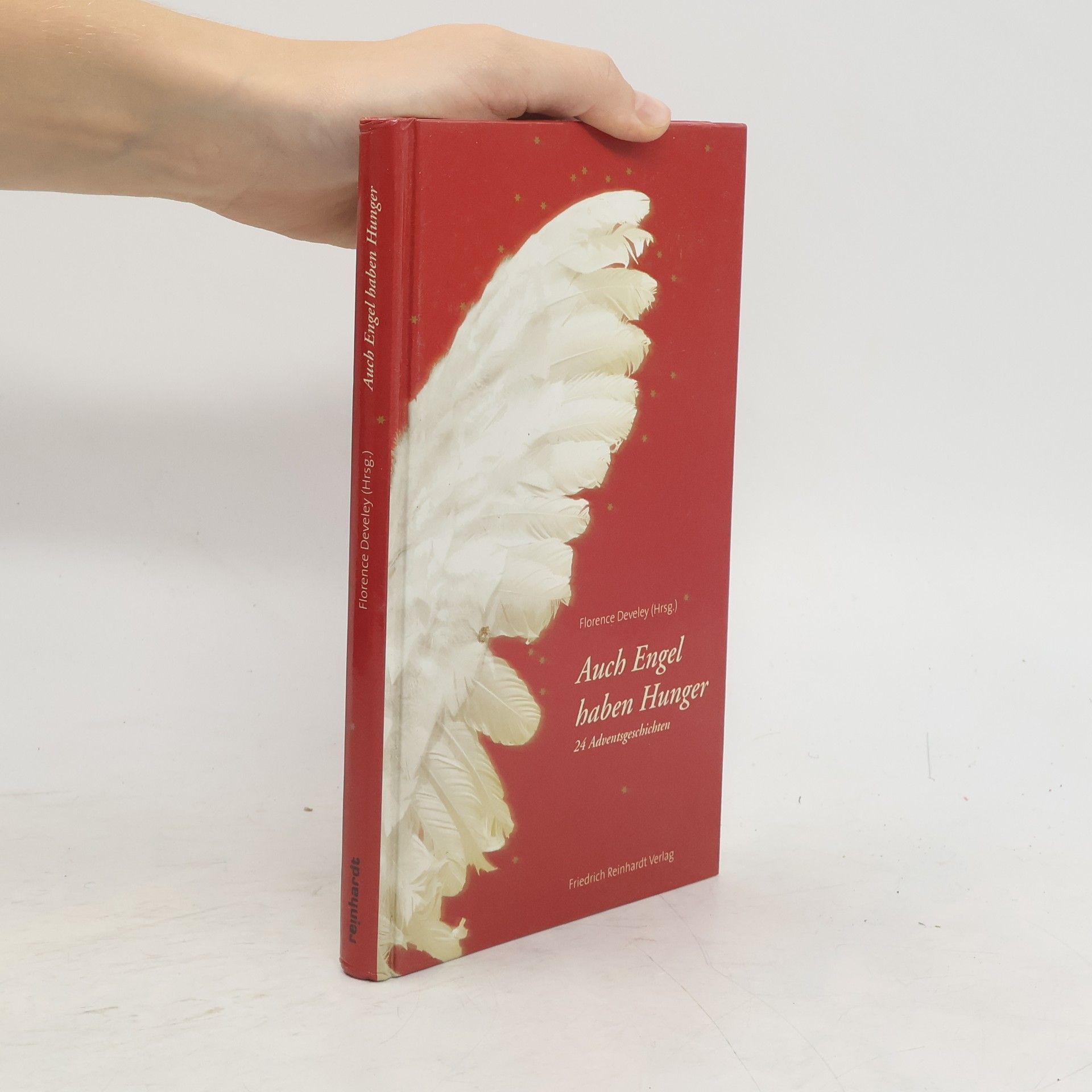 Florence Develey Auch Engel haben Hunger