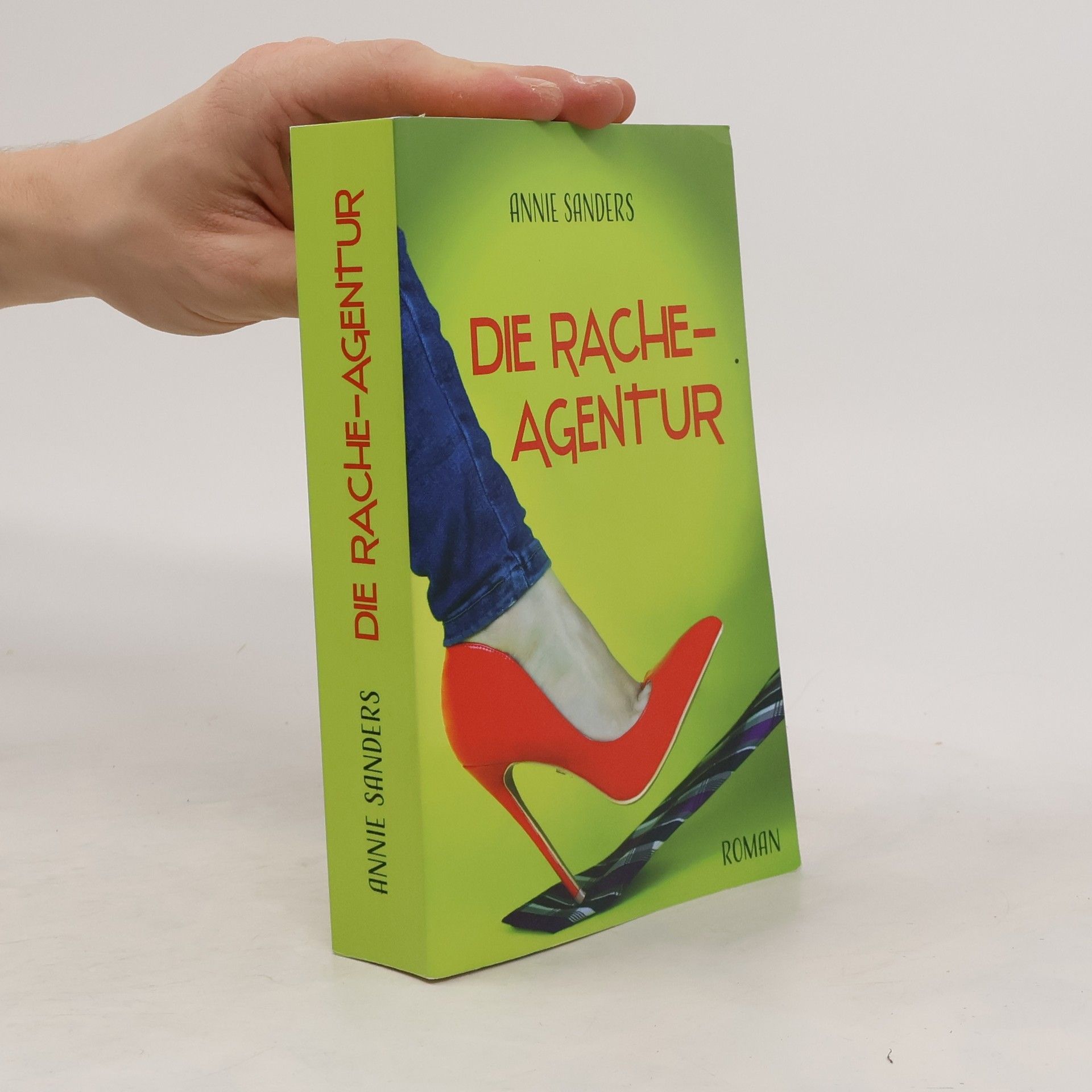 Annie Sanders Die Racheagentur