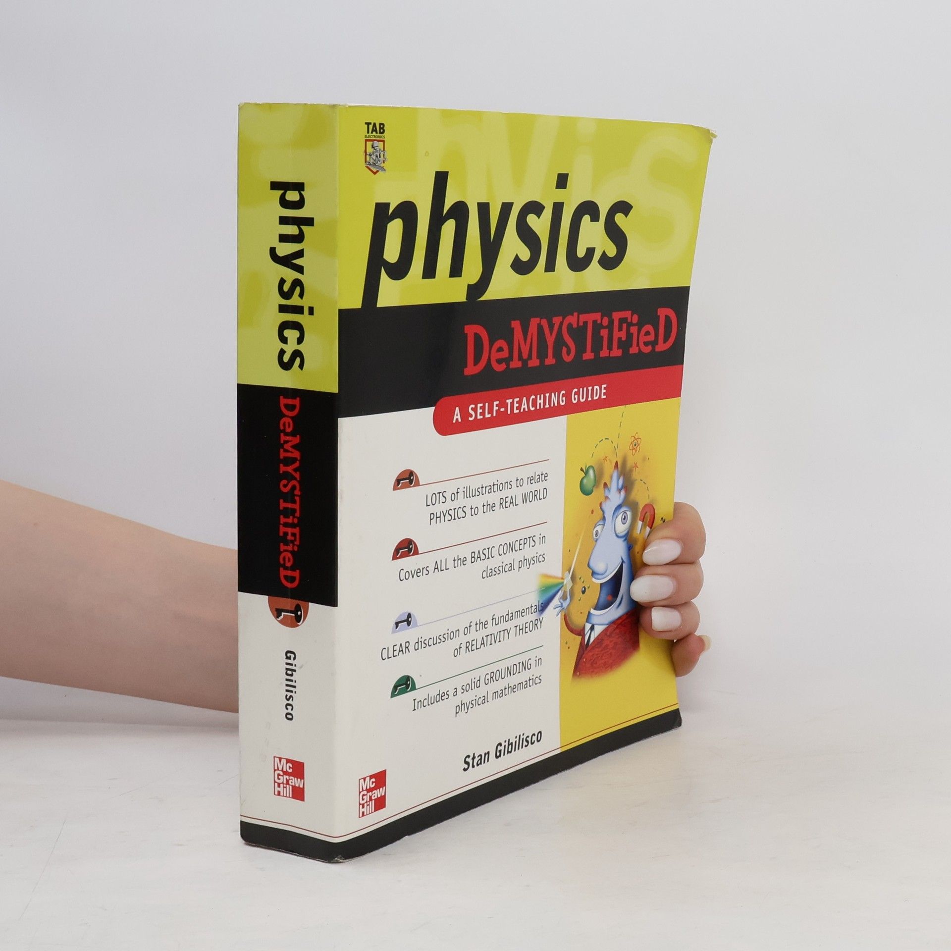 Stan Gibilisco Physics Demystified
