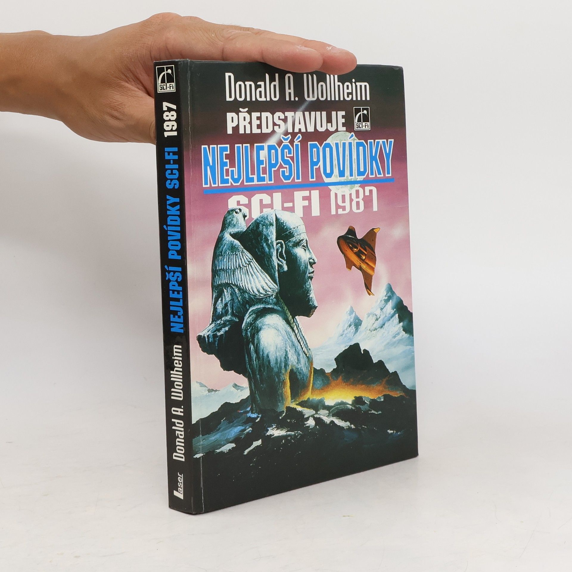 Petr Bauer Donald A. Wollheim představuje nejlepší povídky sci-fi 1987