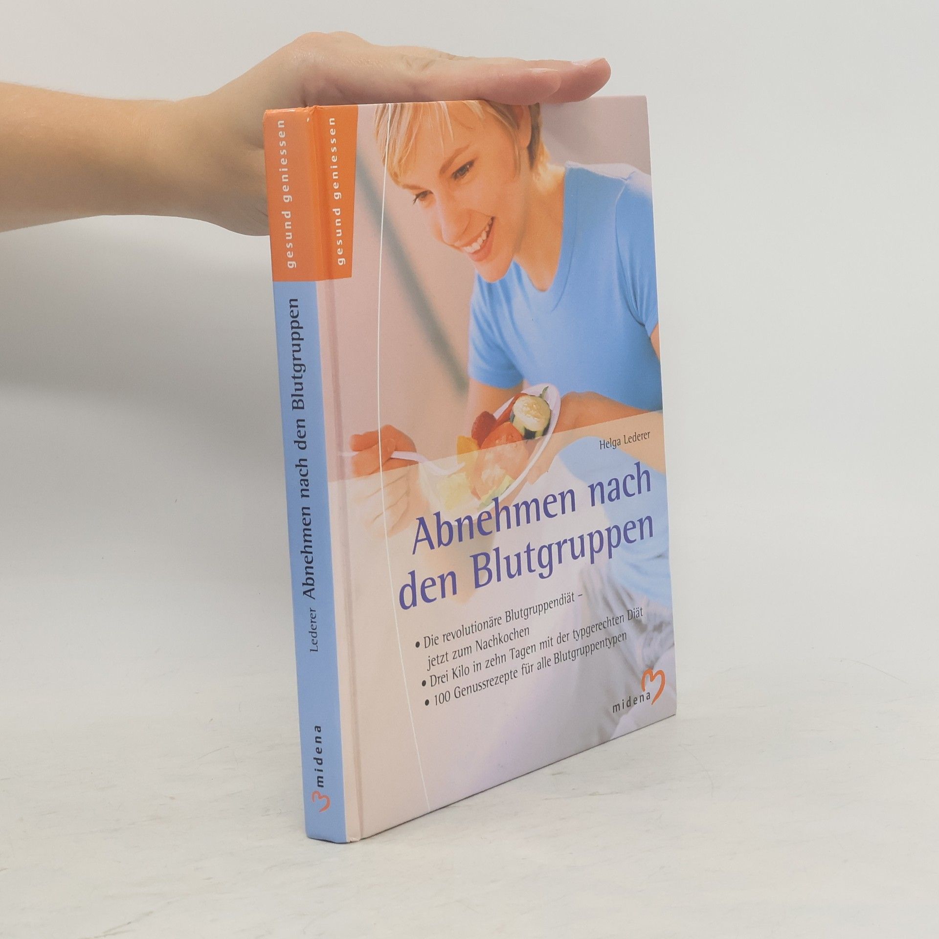 Helga Lederer Abnehmen nach den Blutgruppen