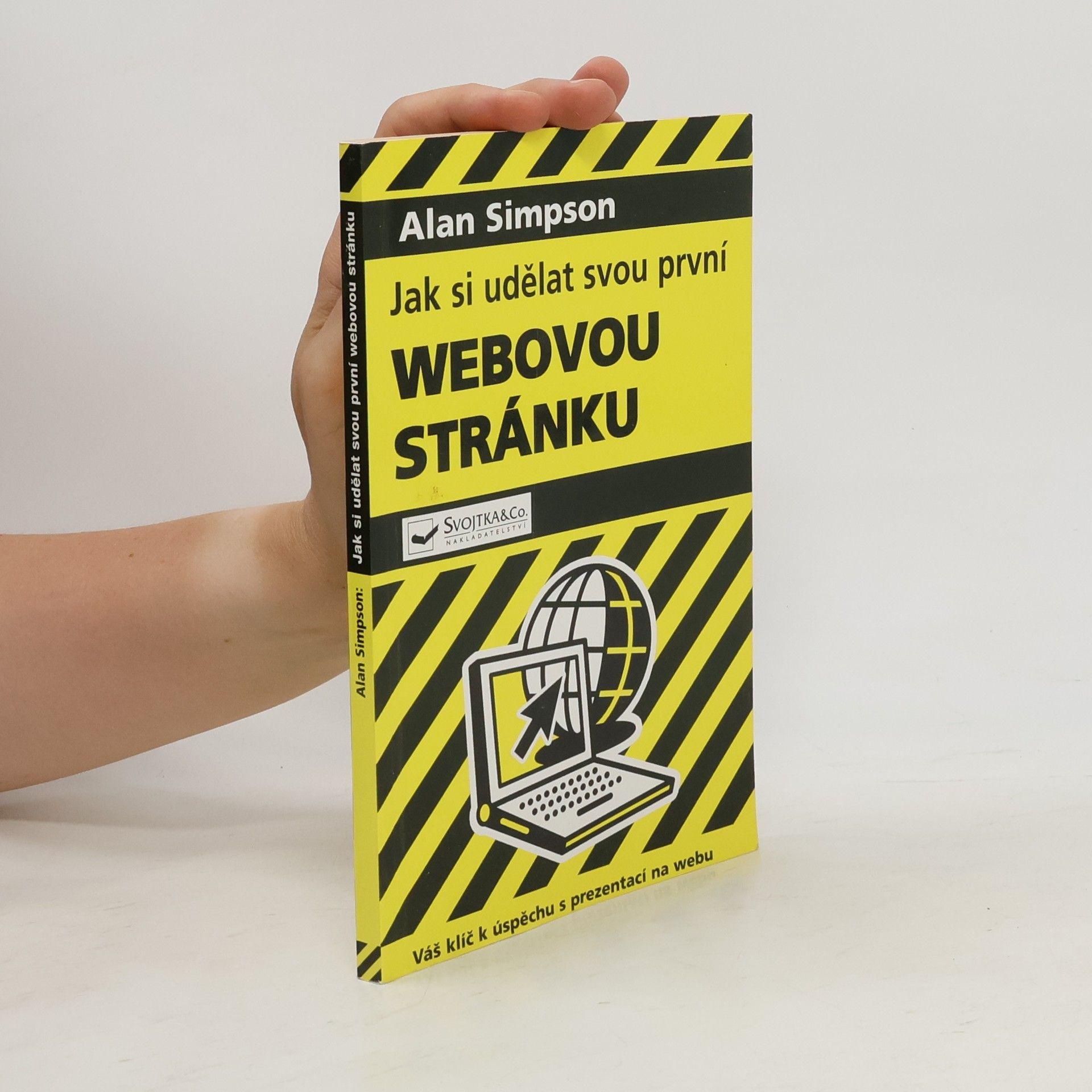 Alan Simpson Jak si udělat svou první webovou stránku