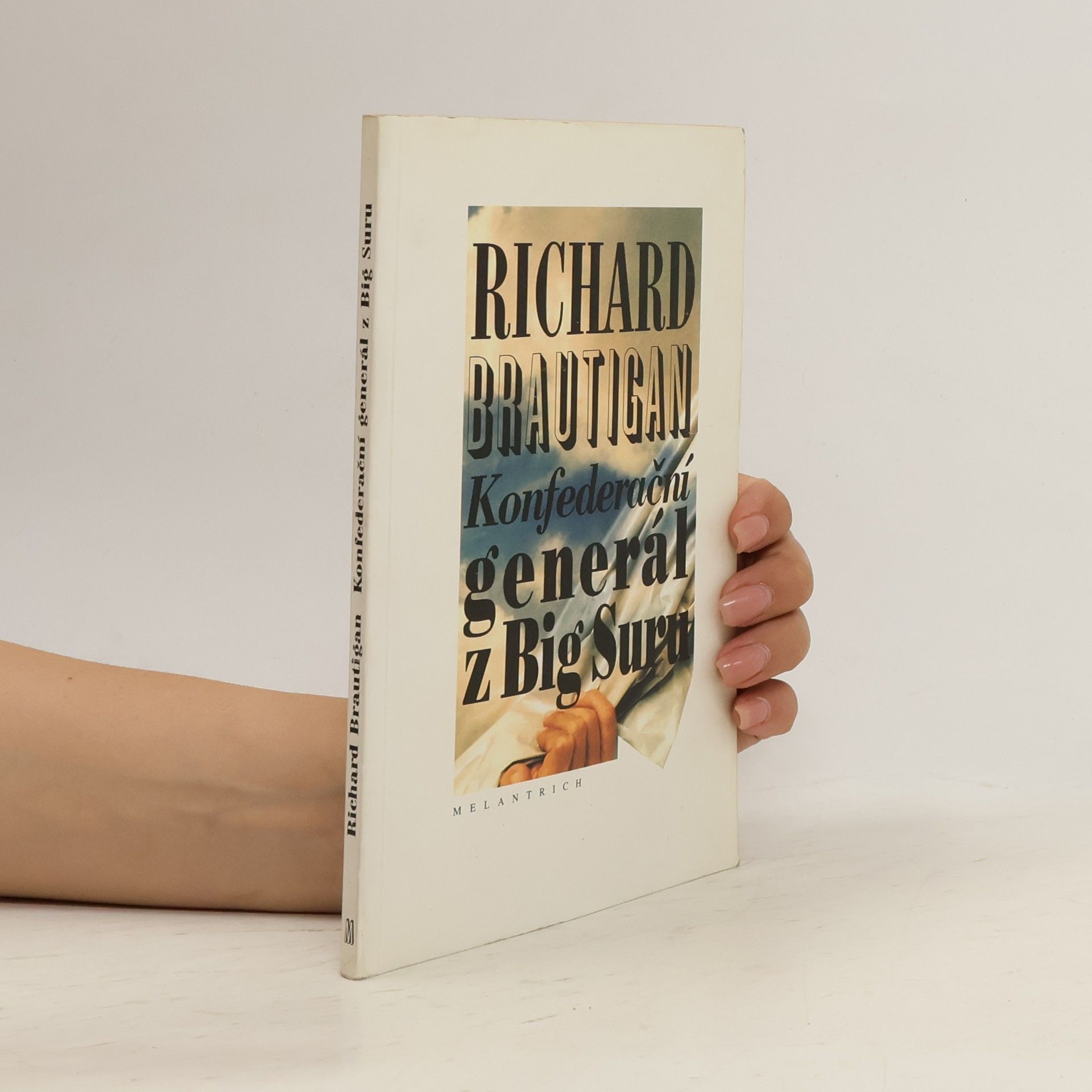 Richard Brautigan Konfederační generál z Big Suru