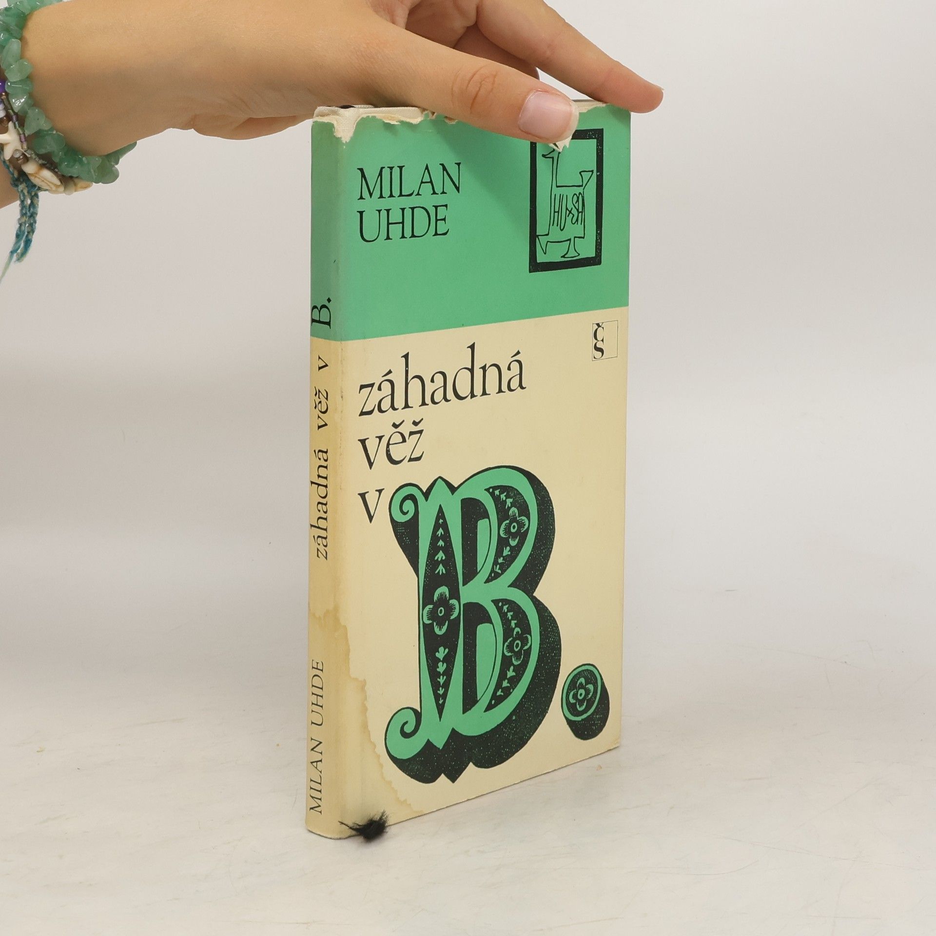 Milan Uhde Záhadná věž v B.