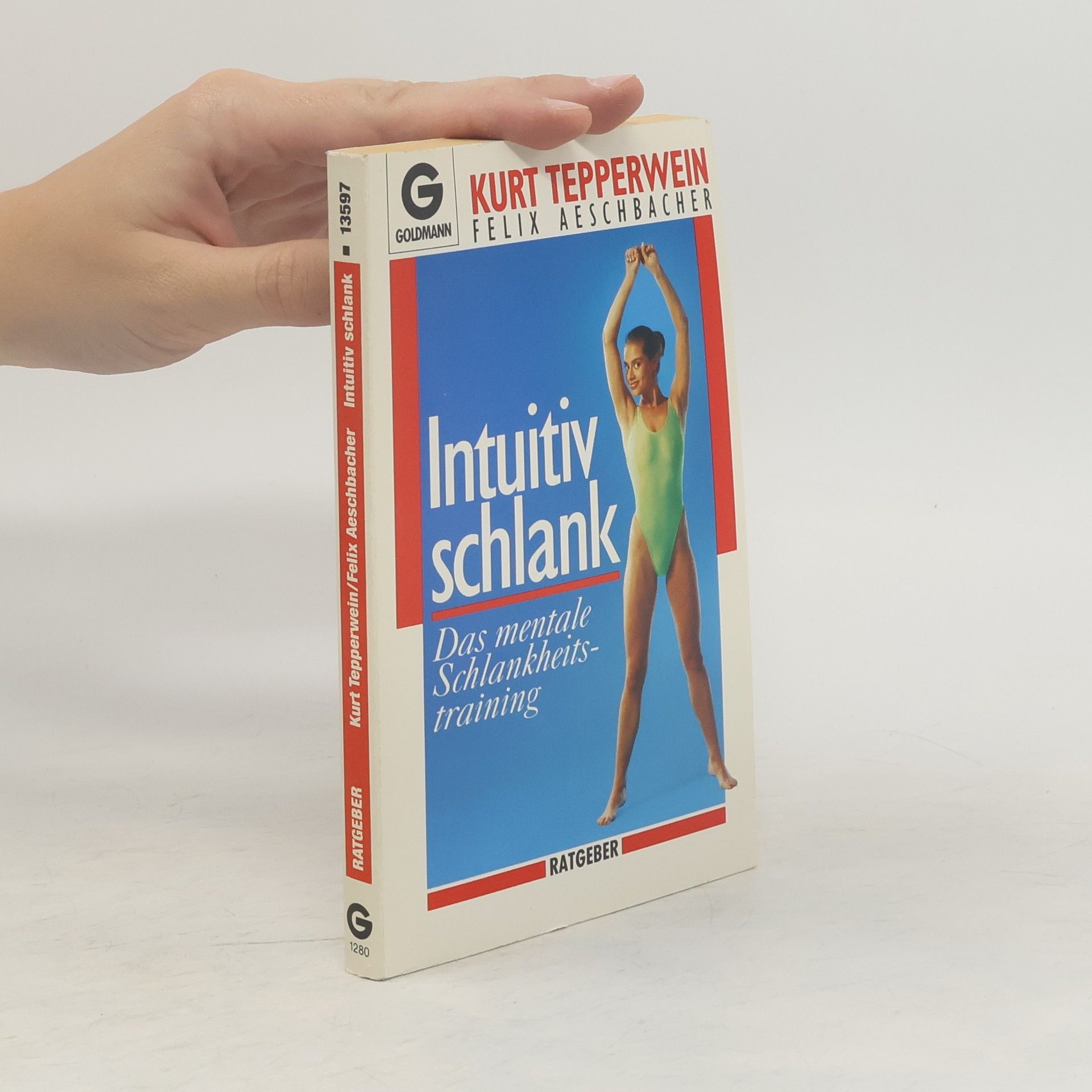Kurt Tepperwein Intuitiv schlank