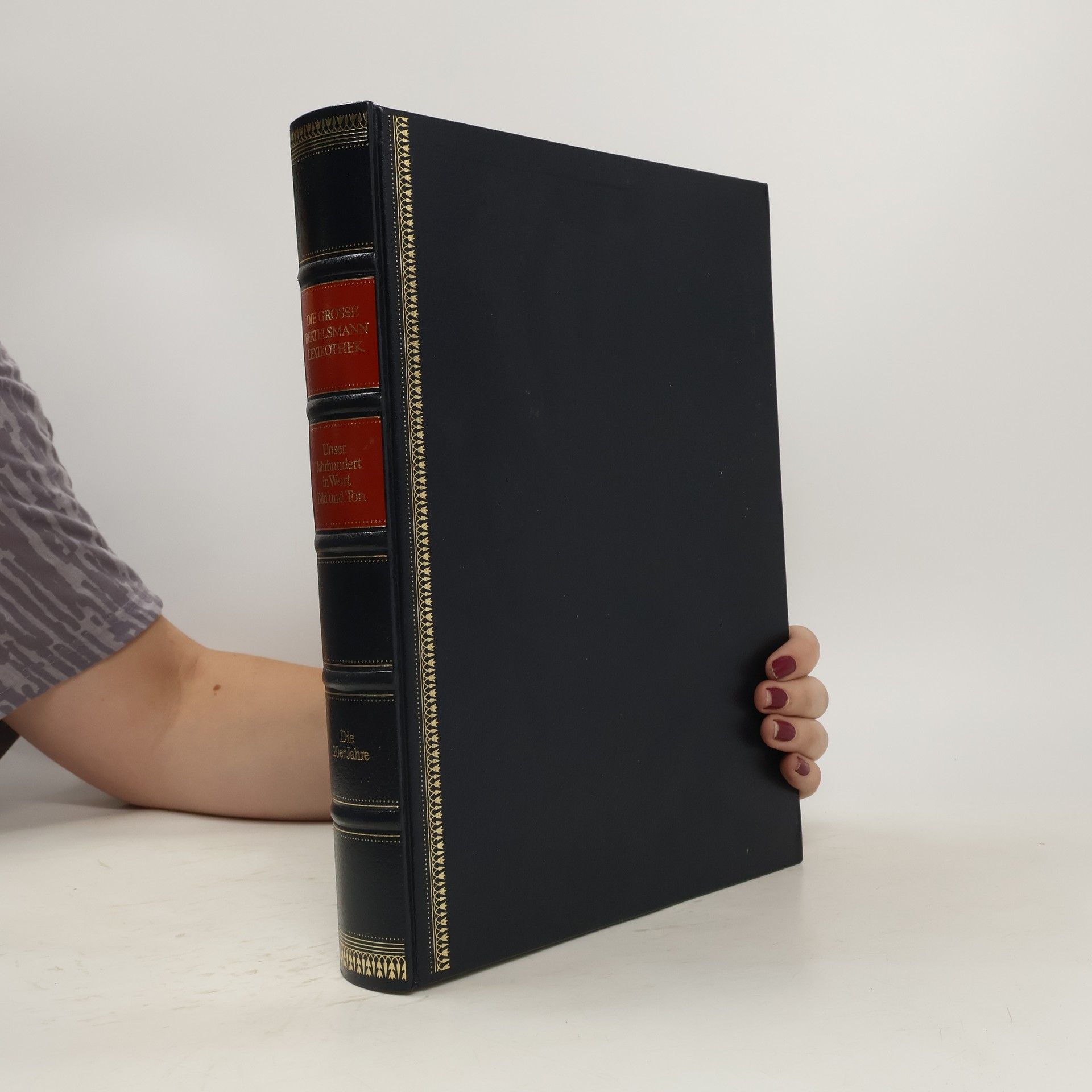 Autores varios Die grosse Bertelsmann Lexikothek. Unser Jahrhundert in Wort, Bild und Ton