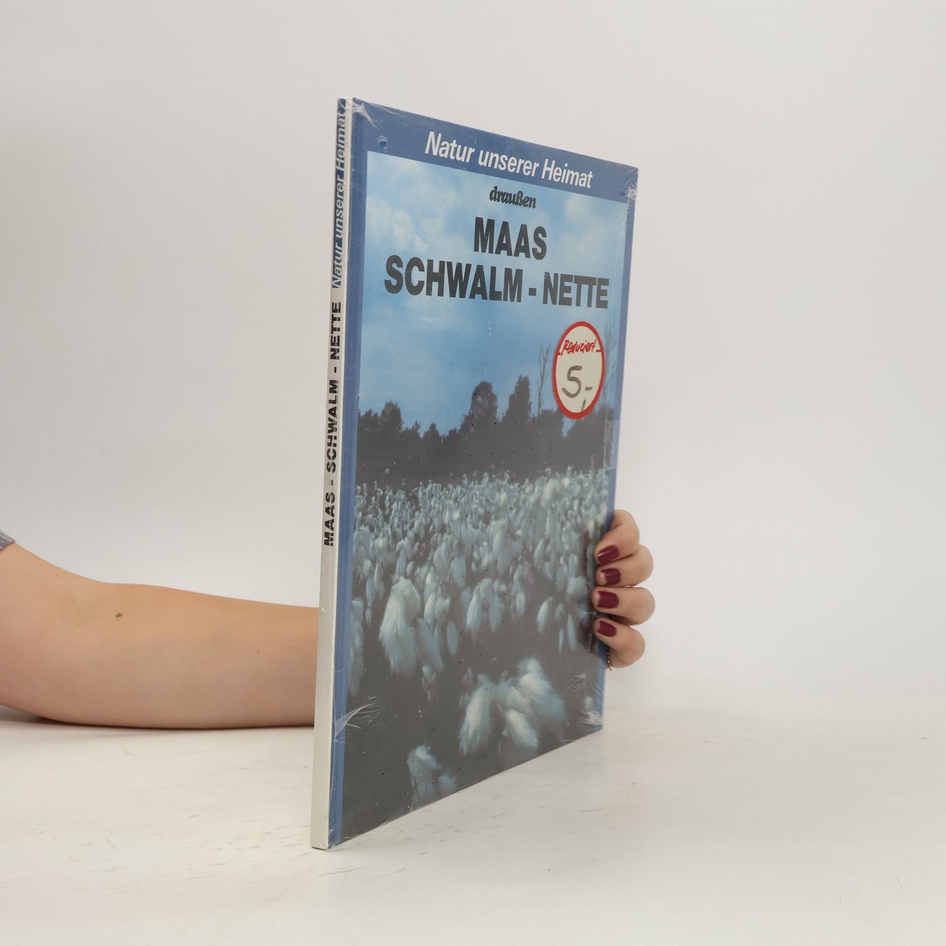 Collectif d'auteurs Natur unserer Heimat draussen Maas Schwalm-Nette