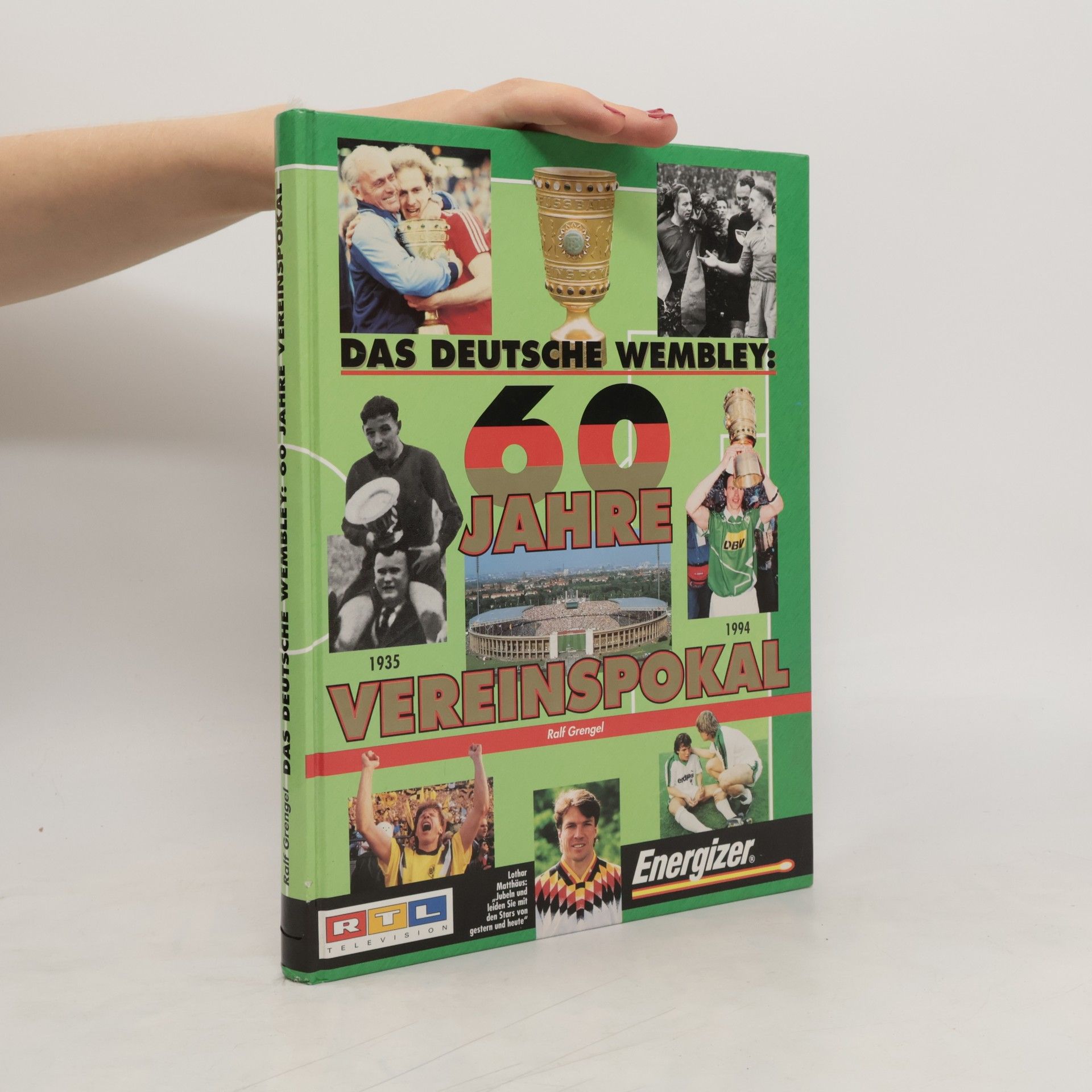 Ralf Grengel Das deutsche Wembley
