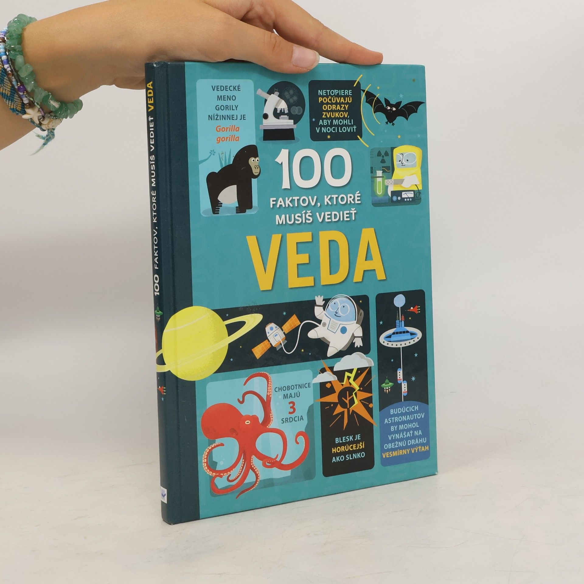 Autorenkollektiv 100 faktov, ktoré musíš vedieť VEDA