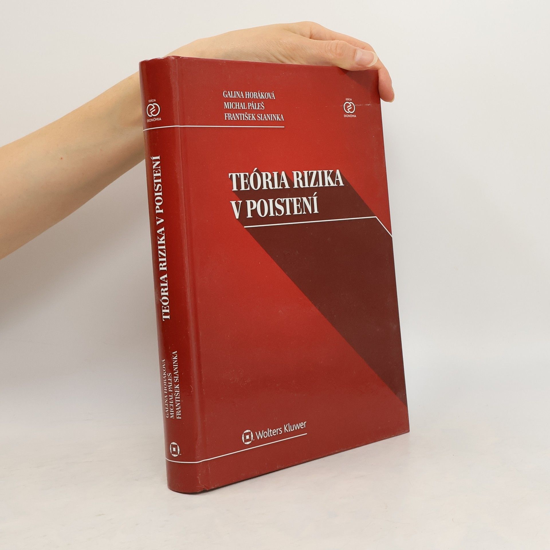 Galina Horáková Teória rizika v poistení