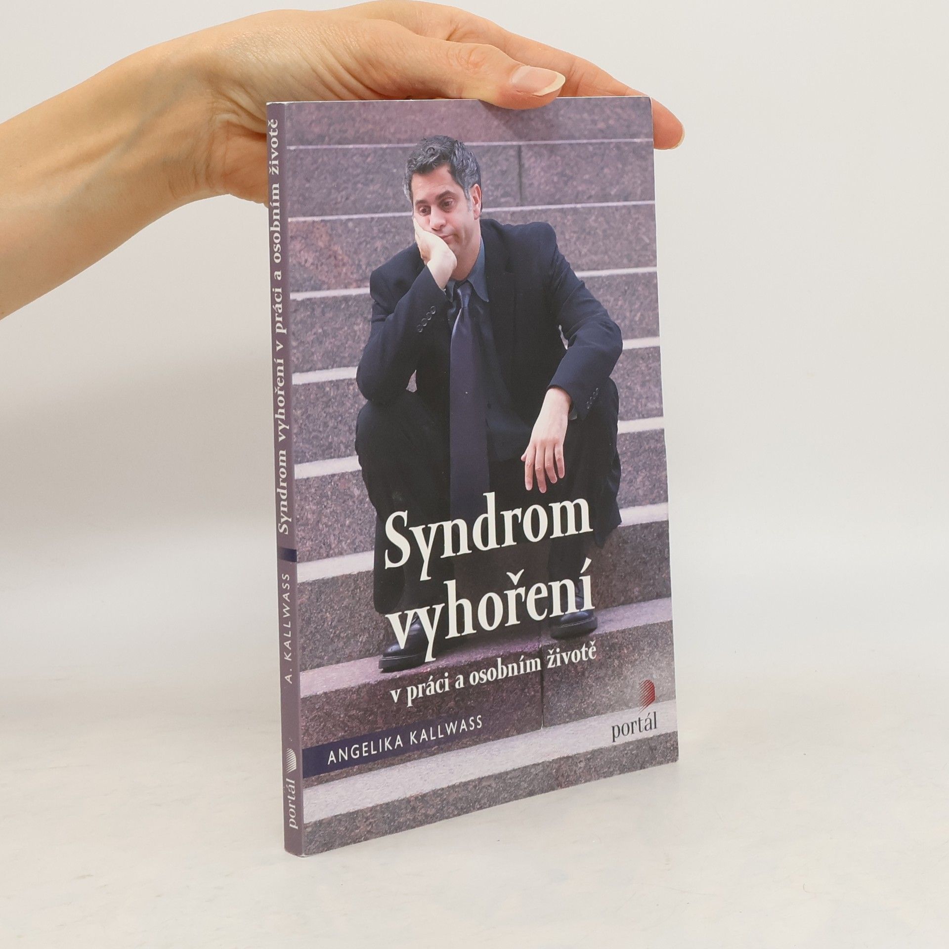 Angelika Kallwass Syndrom vyhoření v práci a v osobním životě