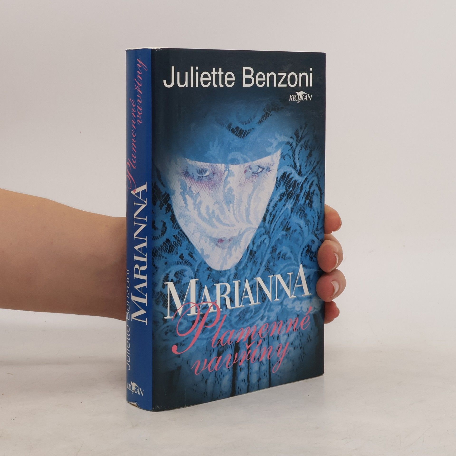 Juliette Benzoni Marianna. Plamenné vavříny