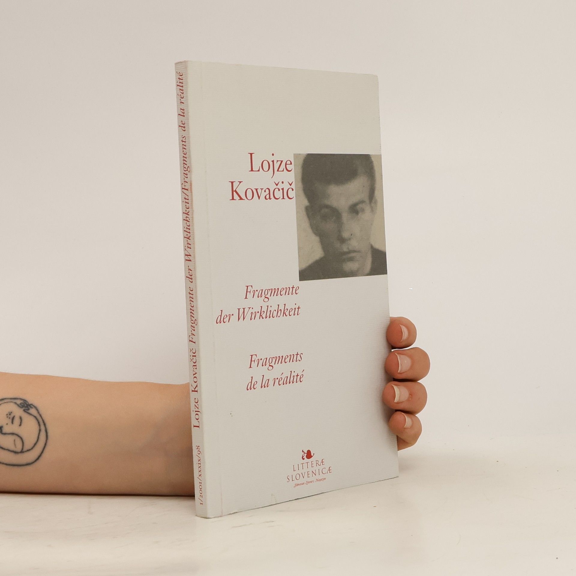 Lojze Kovačič Fragmente der Wirklichkeit