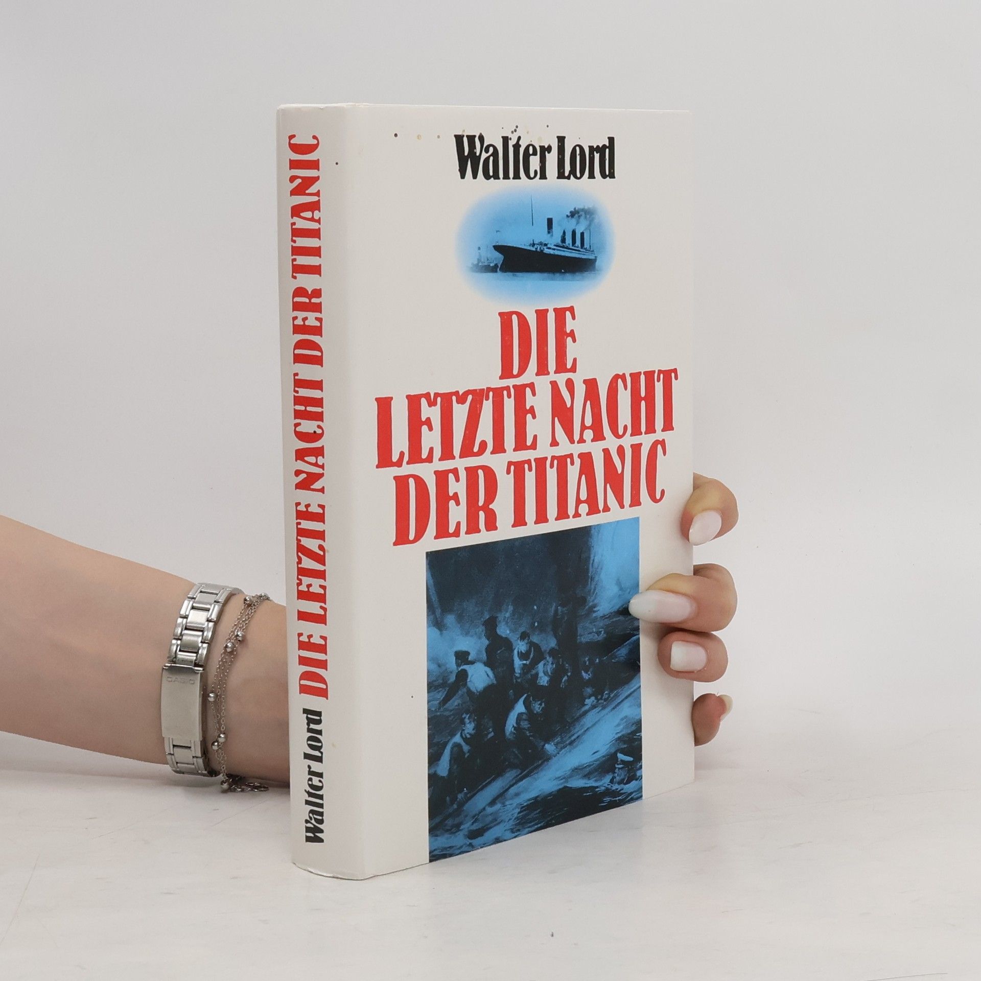 Walter Lord Die Letzte Nacht Der Titanic