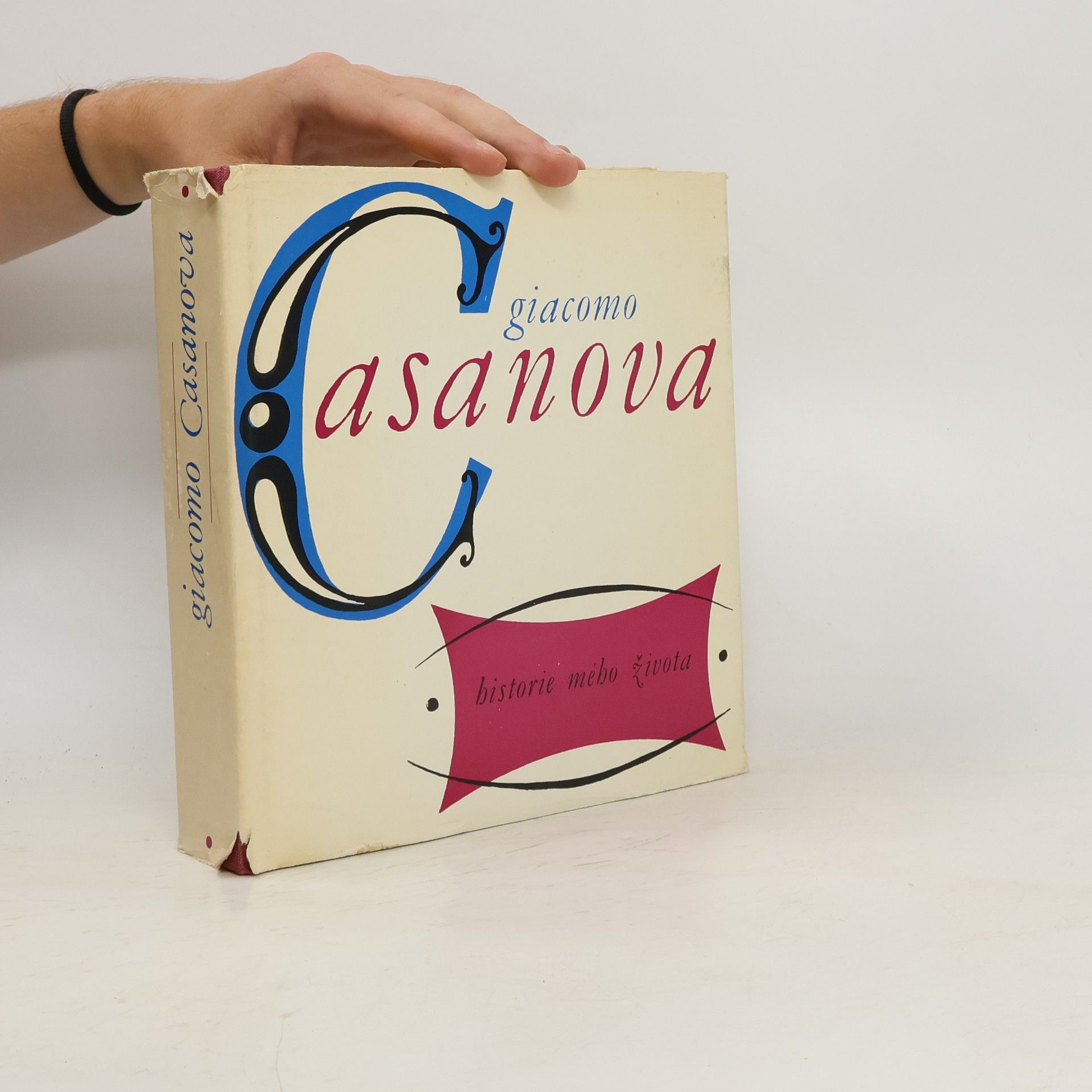 Giacomo Casanova Giacomo Casanova. Historie mého života