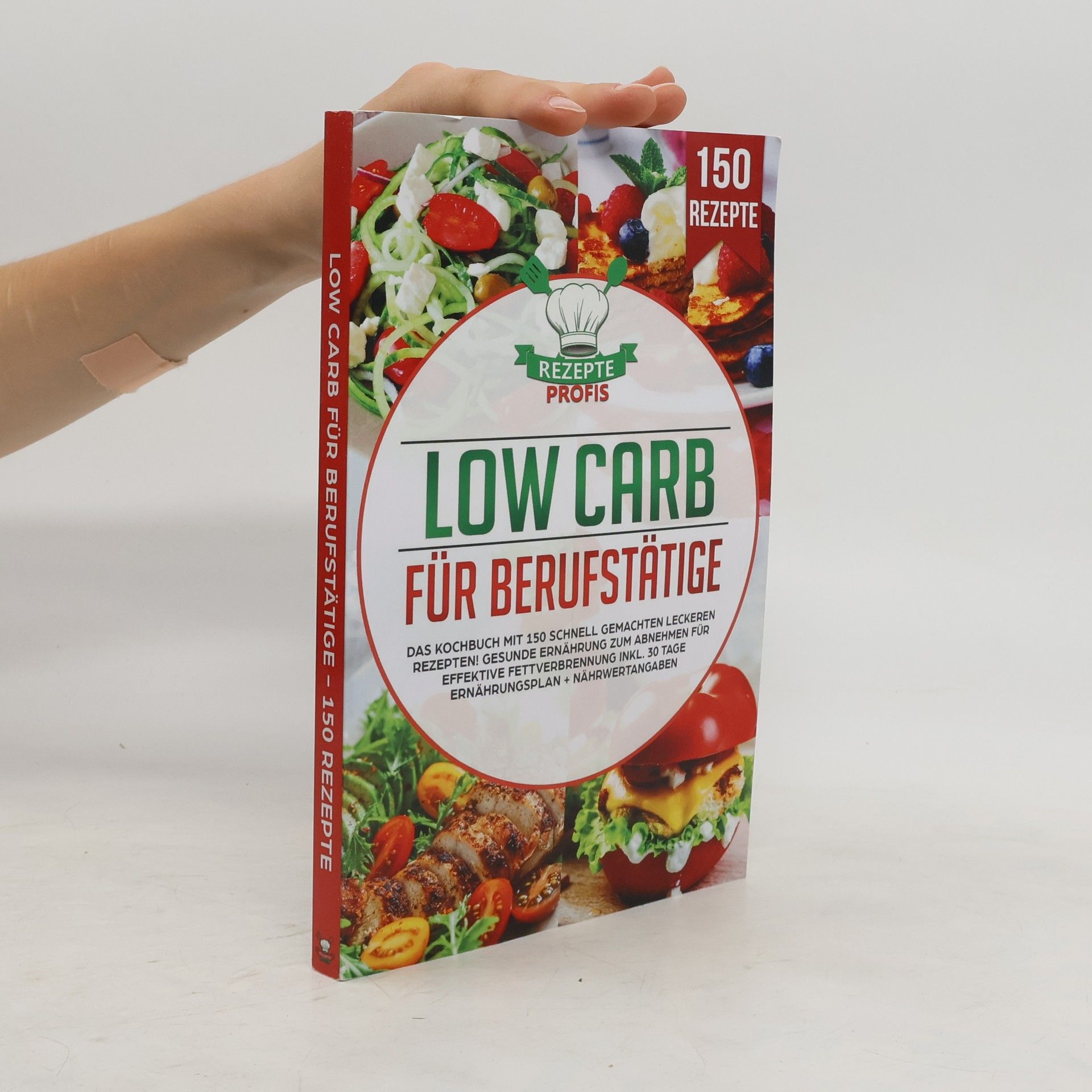 Collectif d'auteurs Low Carb Für Berufstätige